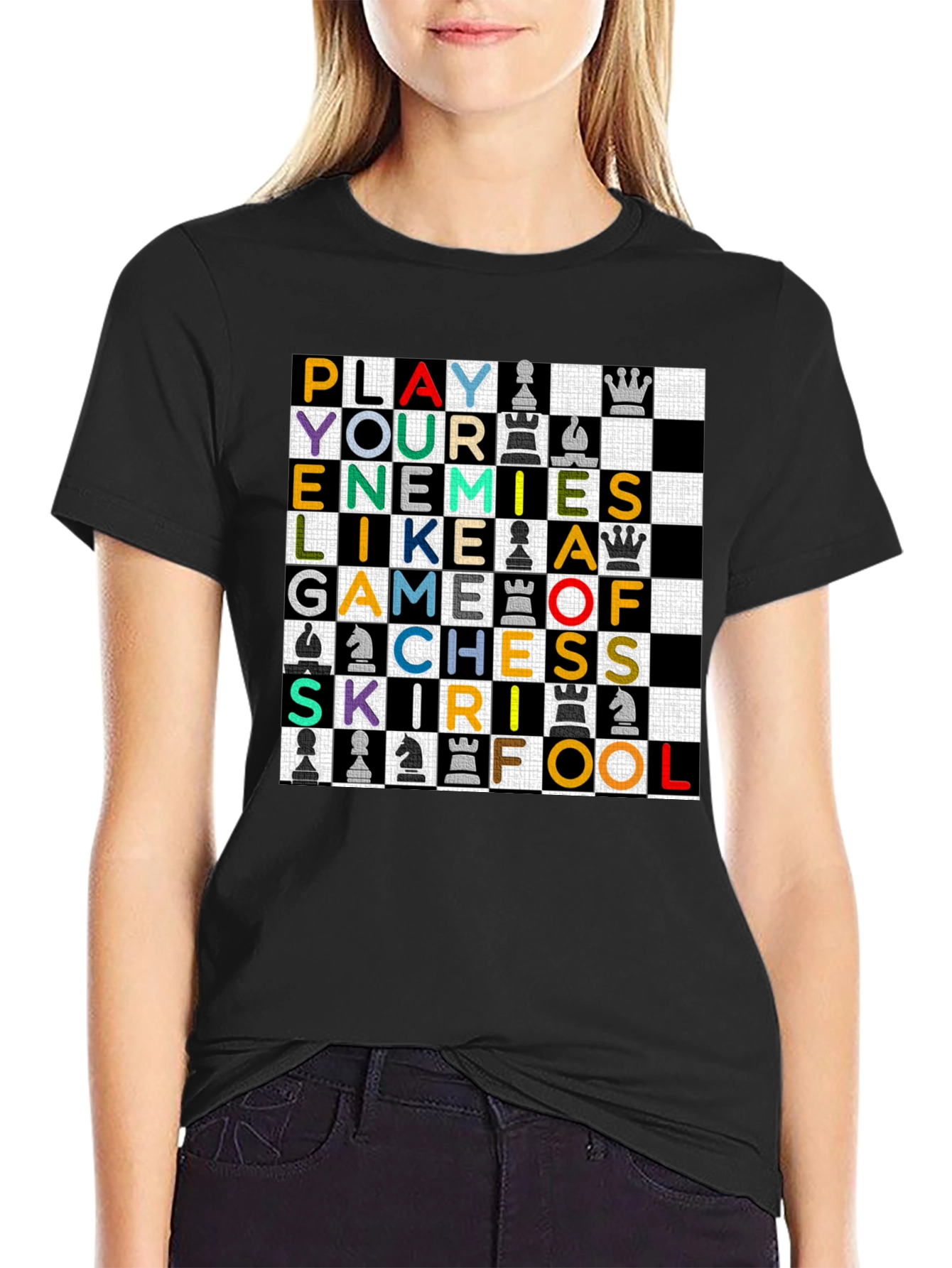 Black Play Your Enemies Like a Game of Chess T-Shirt view 2