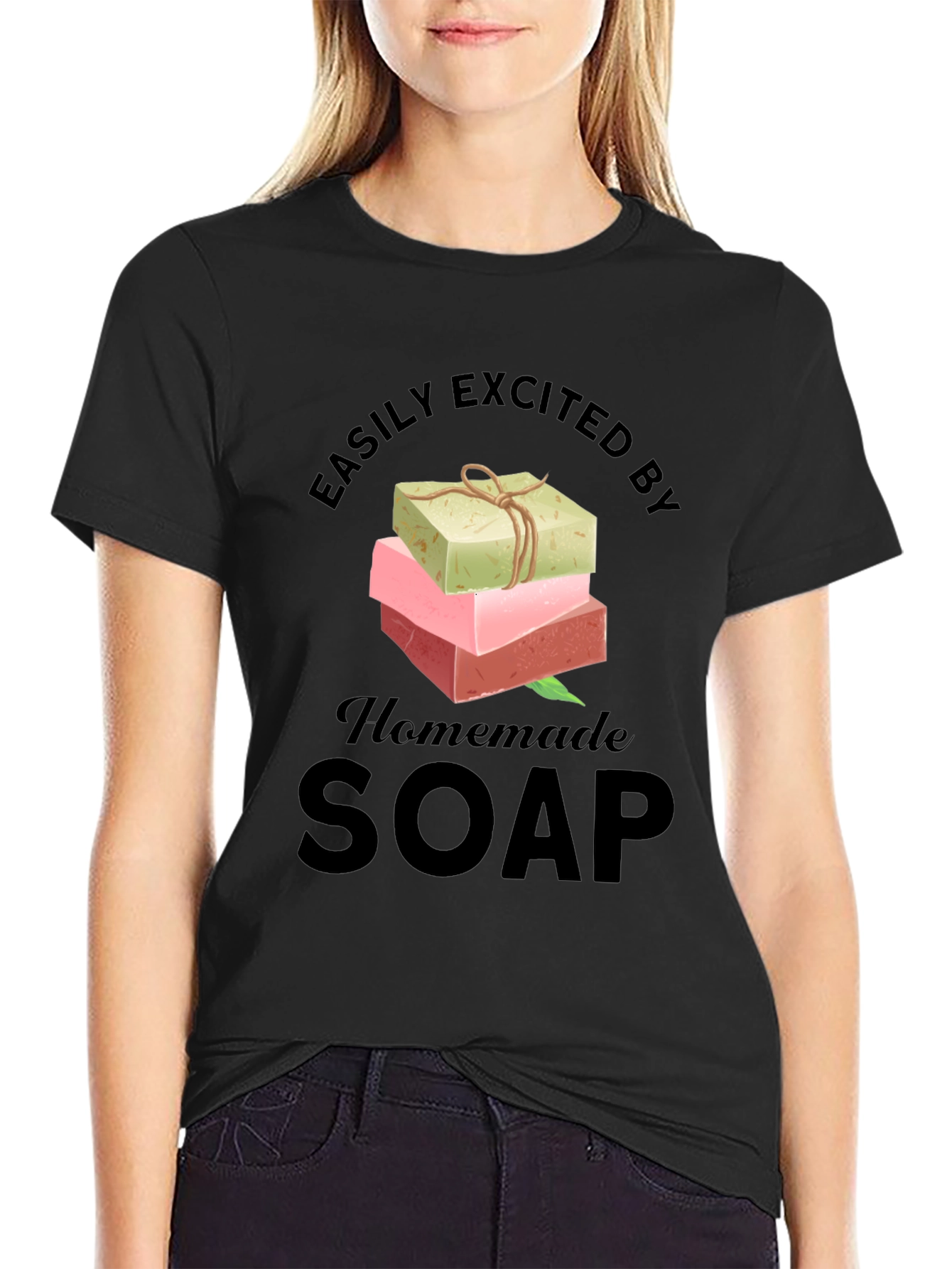 Black Easily Excited By Homemade Soap T-Shirt view 2