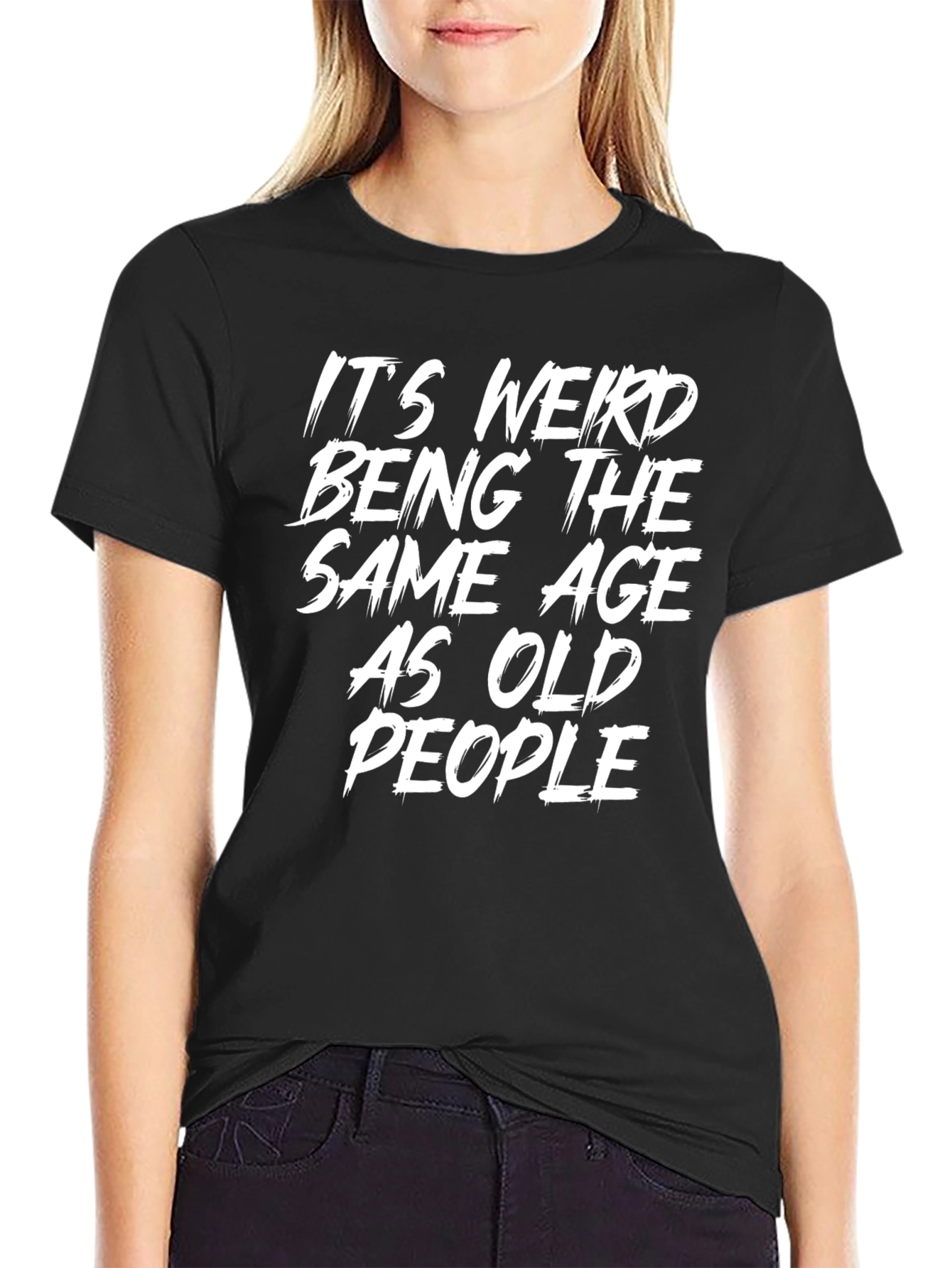 Black Funny 'Same Age as Old People' Black T-Shirt view 2