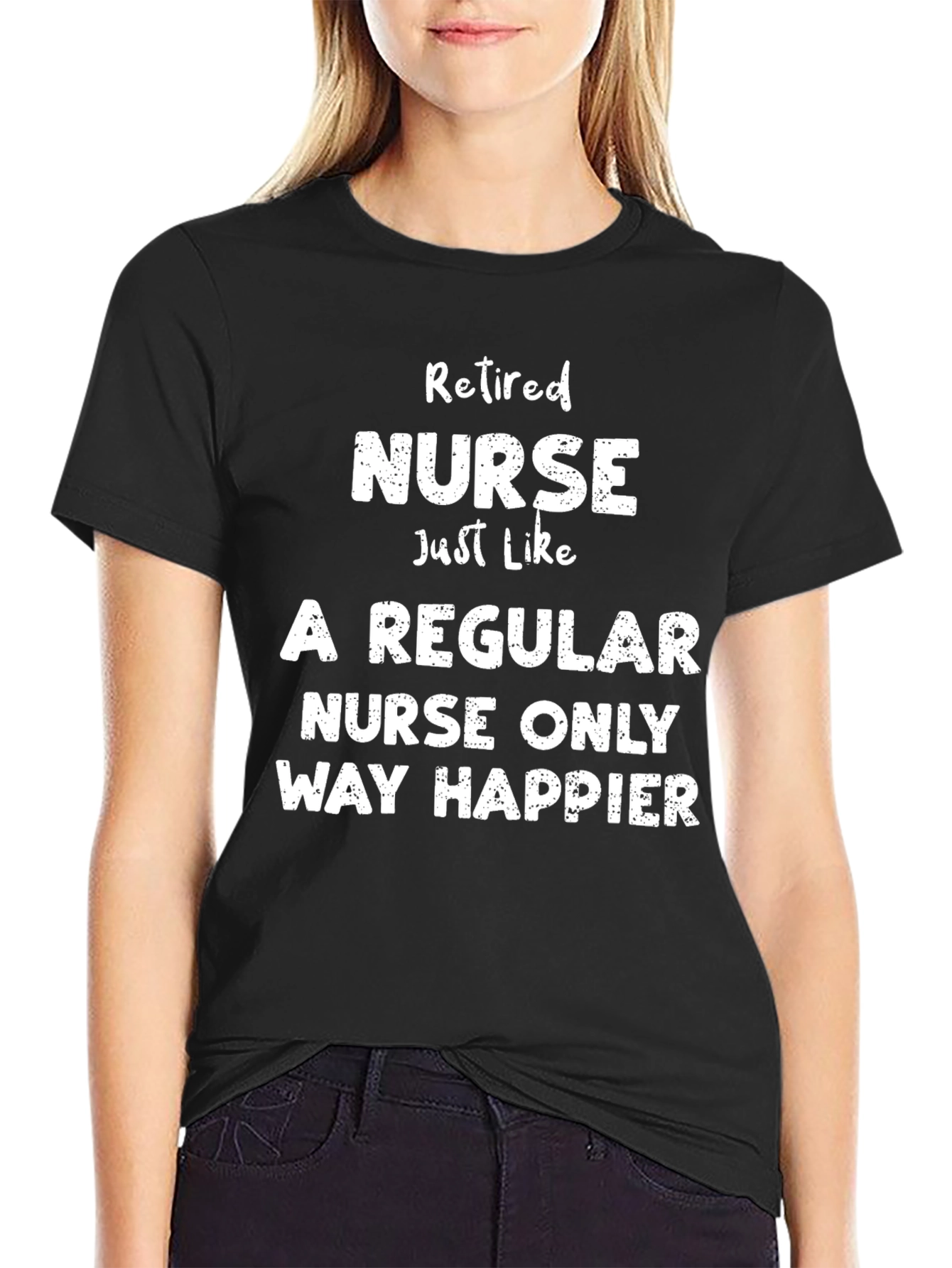 Black Retired Nurse T-Shirt - Way Happier Tee view 2
