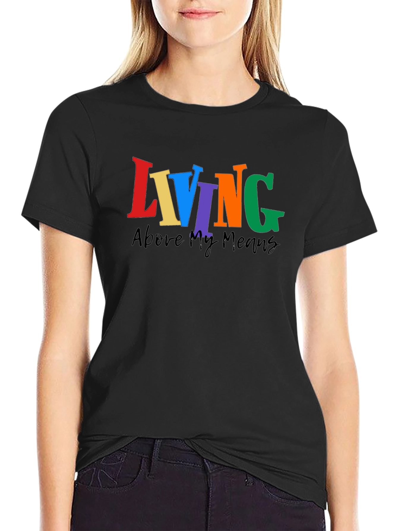 Black Living Above My Means Colorful Graphic Tee view 2