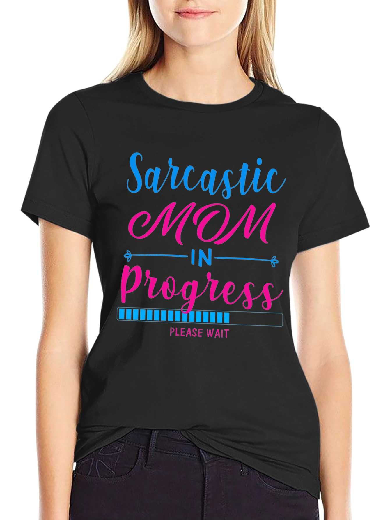 Black Sarcastic Mom in Progress Black T-Shirt view 2