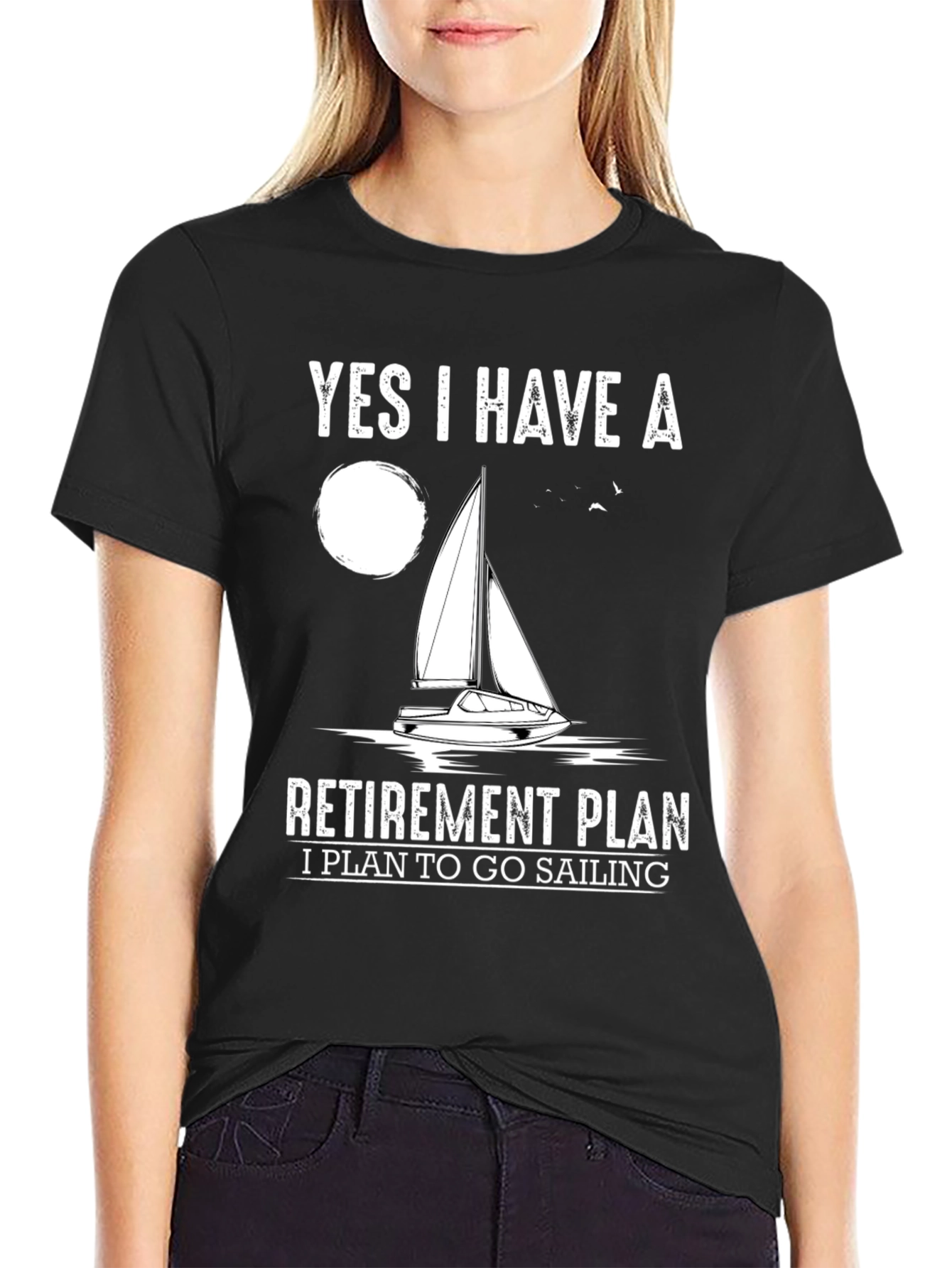 Black Sailing Retirement Plan T-Shirt view 2