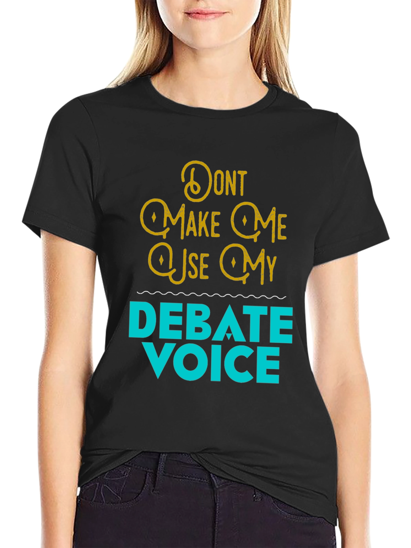 Black Debate Voice Tee - Funny Statement T-Shirt view 2