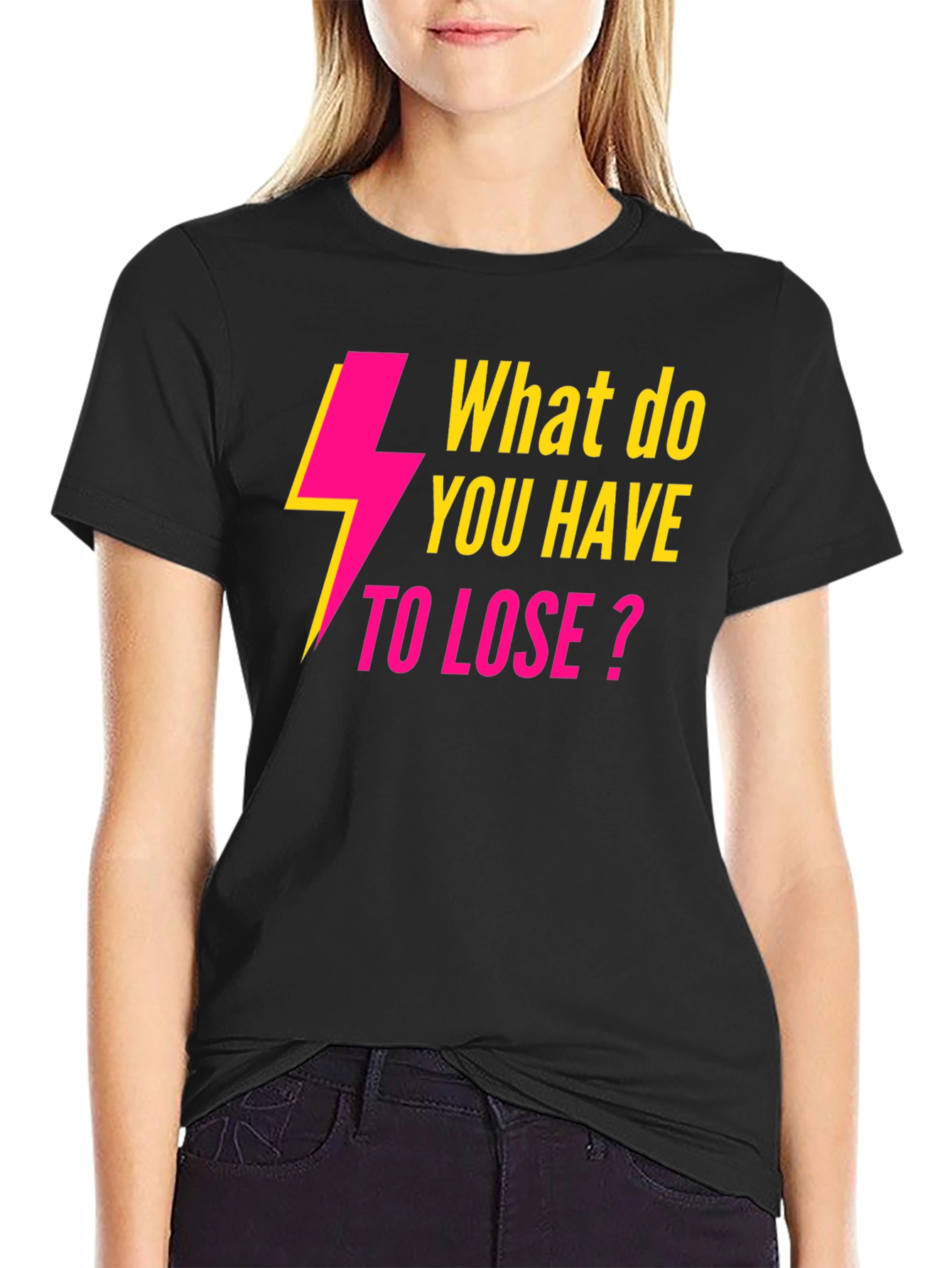 Black Electric Pink 'What to Lose?' Black T-Shirt view 2