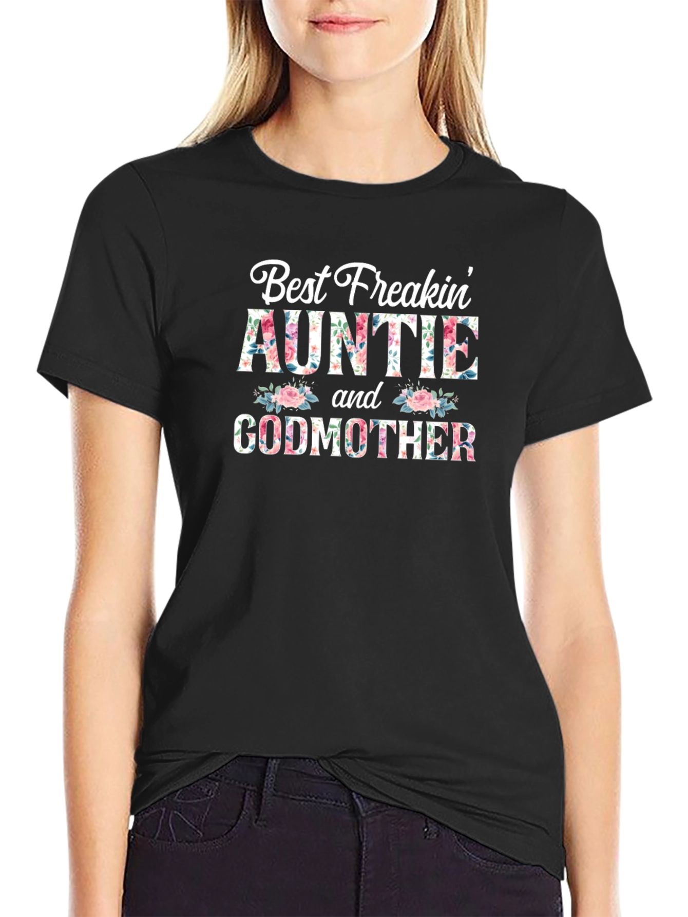 Best Freakin' Auntie & Godmother Floral T-Shirt - 2