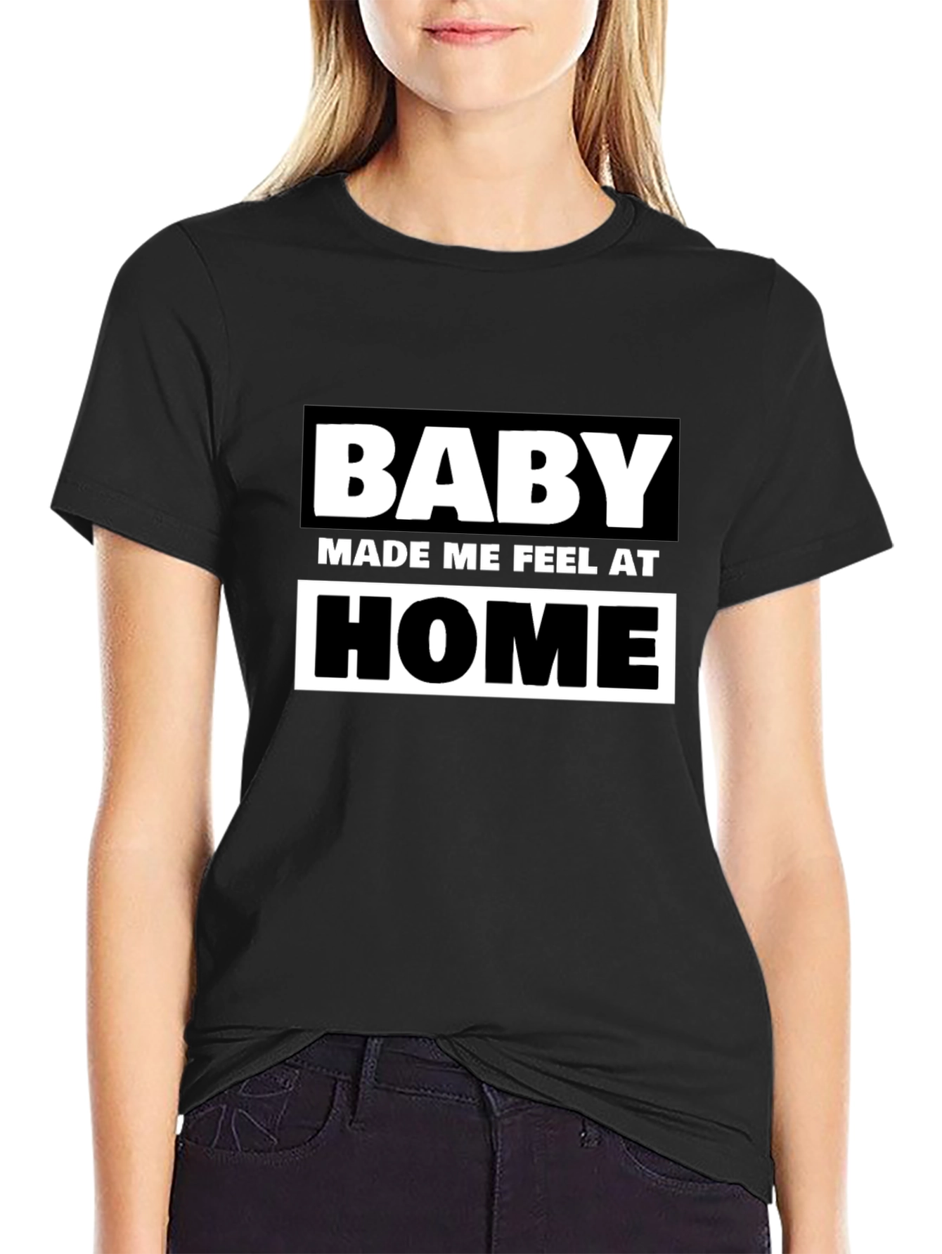 Black Baby Made Me Feel At Home Graphic T-Shirt view 2