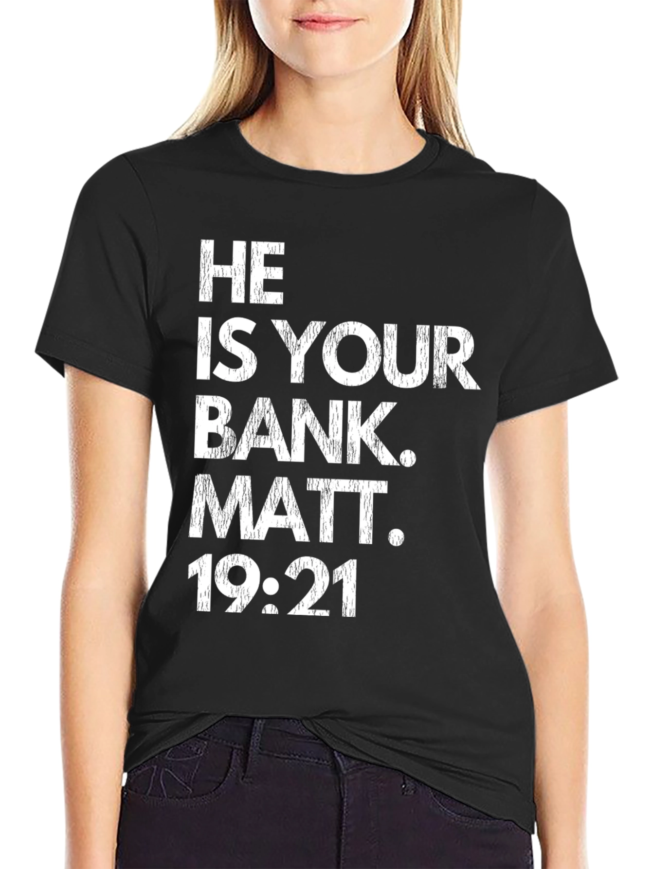 Black He Is Your Bank T-Shirt | Religious Tee | Matt 19:21 view 2