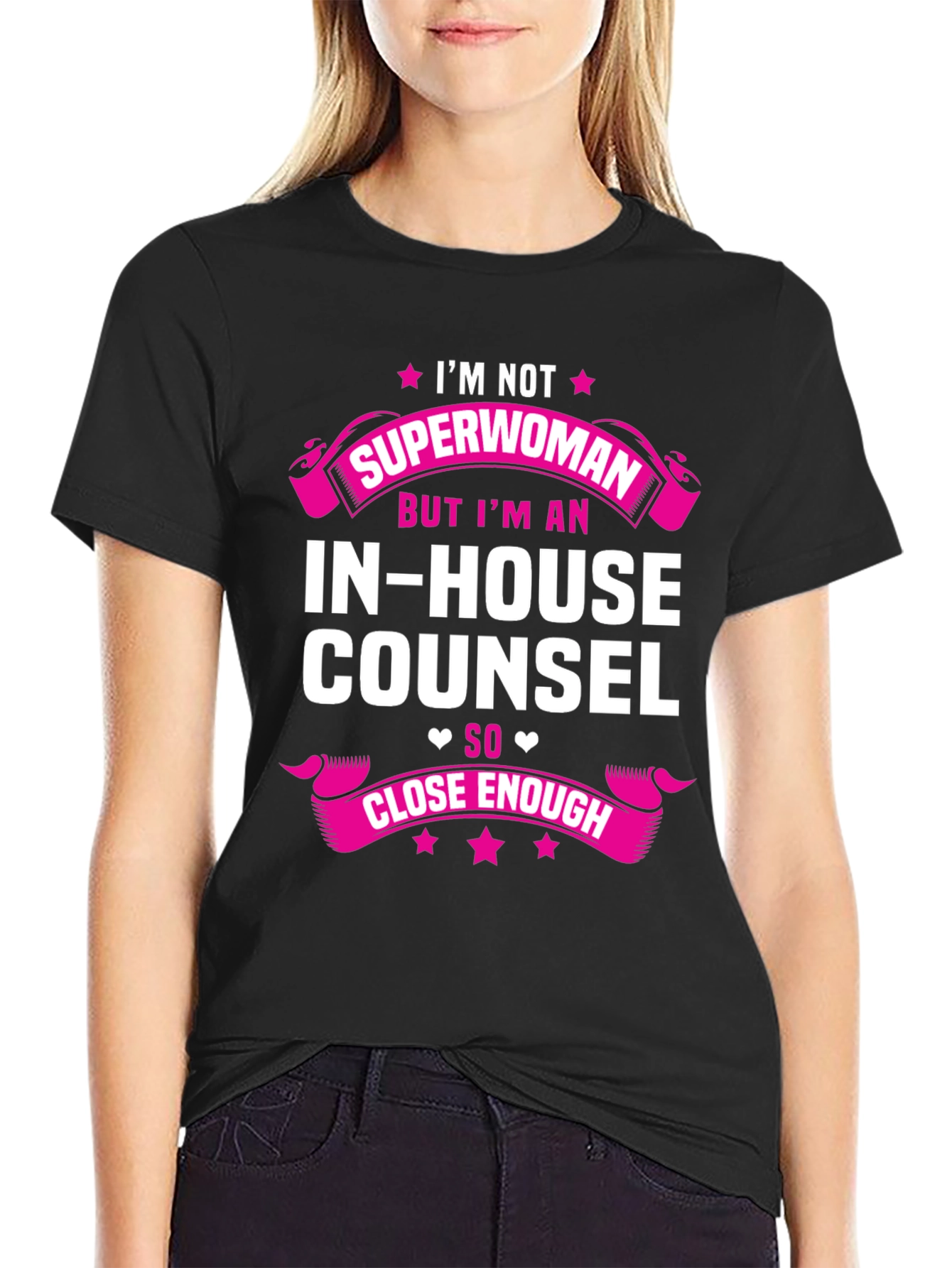 Black I'm Not Superwoman In-House Counsel T-Shirt view 2