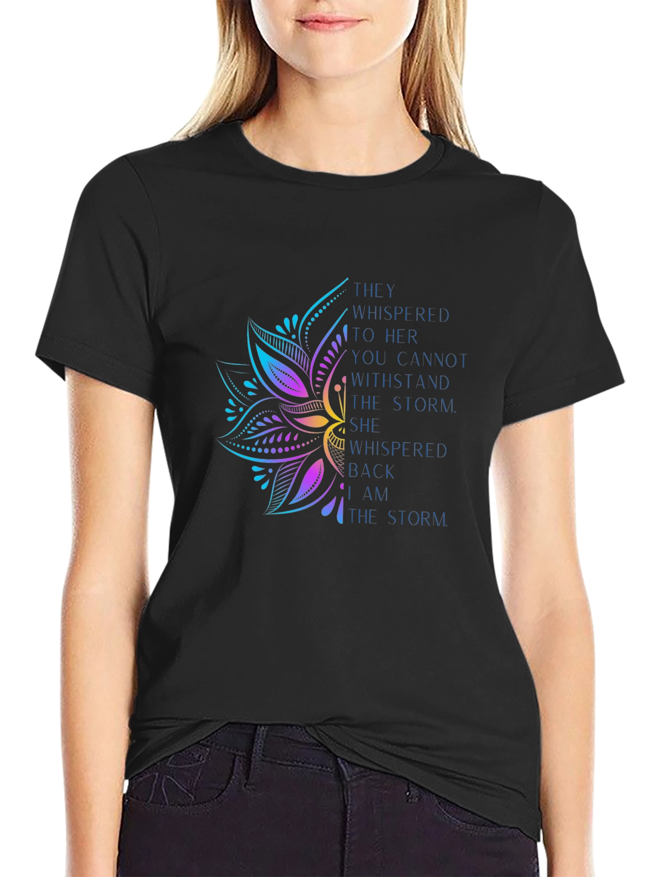 Black I Am The Storm T-Shirt - Inspirational Lotus Design view 2