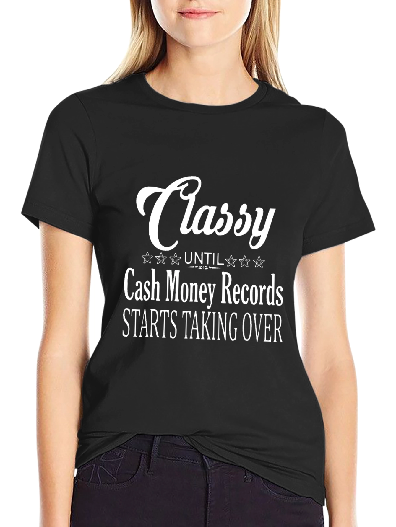 Black Classy Until Cash Money Records T-Shirt view 2