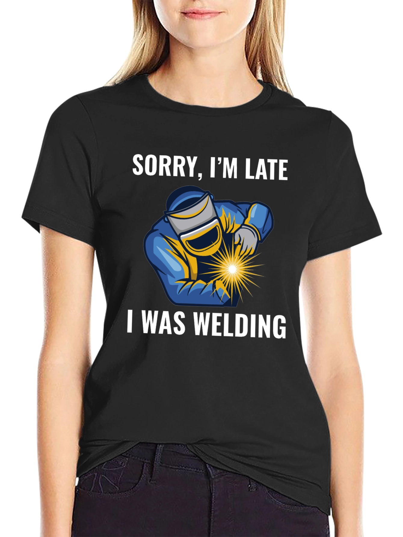 Black Sorry I'm Late I Was Welding T-Shirt - Black view 2