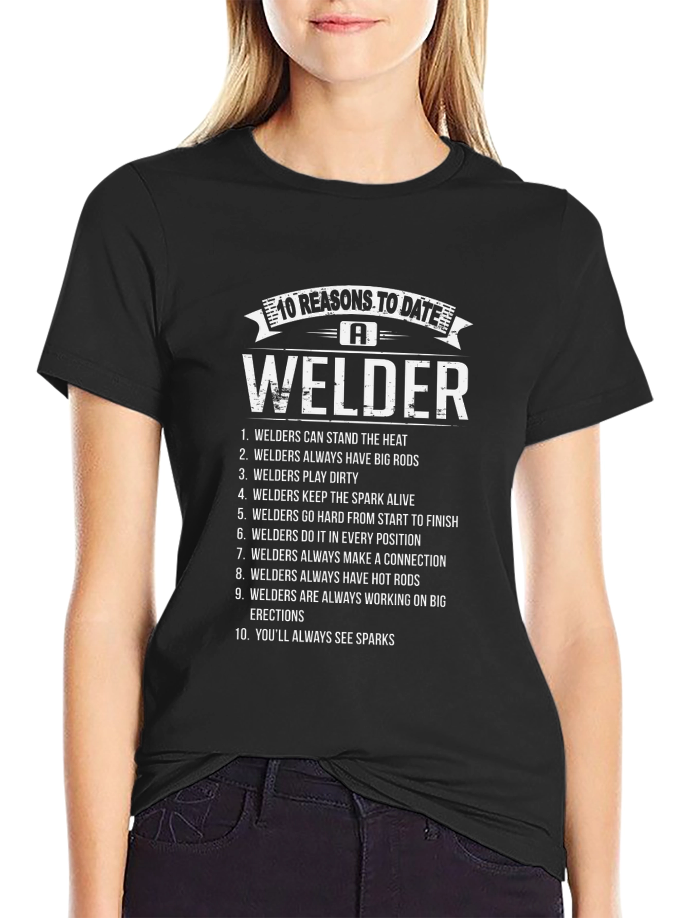 Black 10 Reasons to Date a Welder Graphic T-Shirt view 2