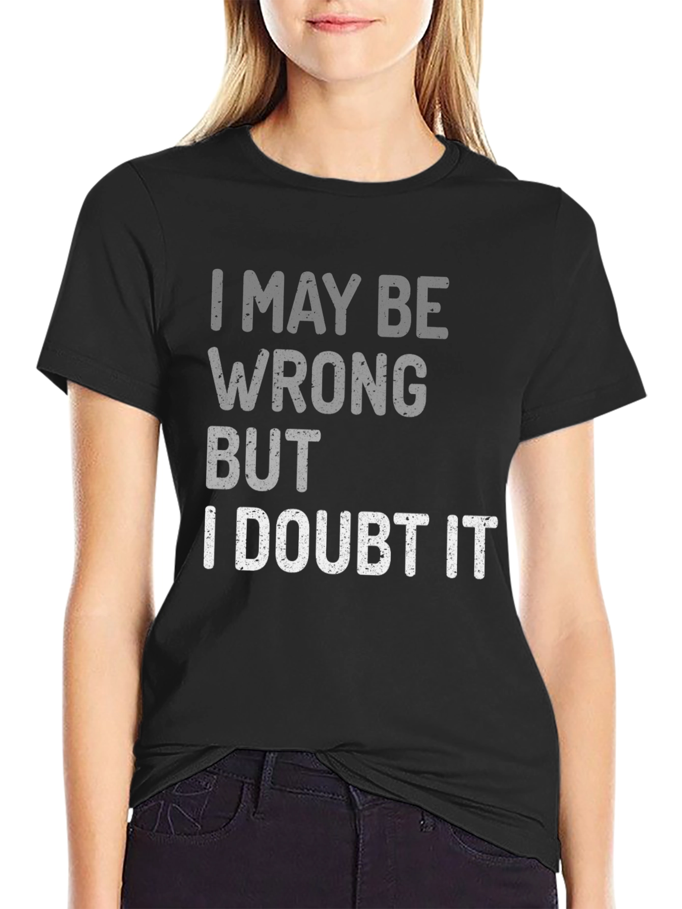 Black Funny Sarcastic I Doubt It Graphic Tee view 2