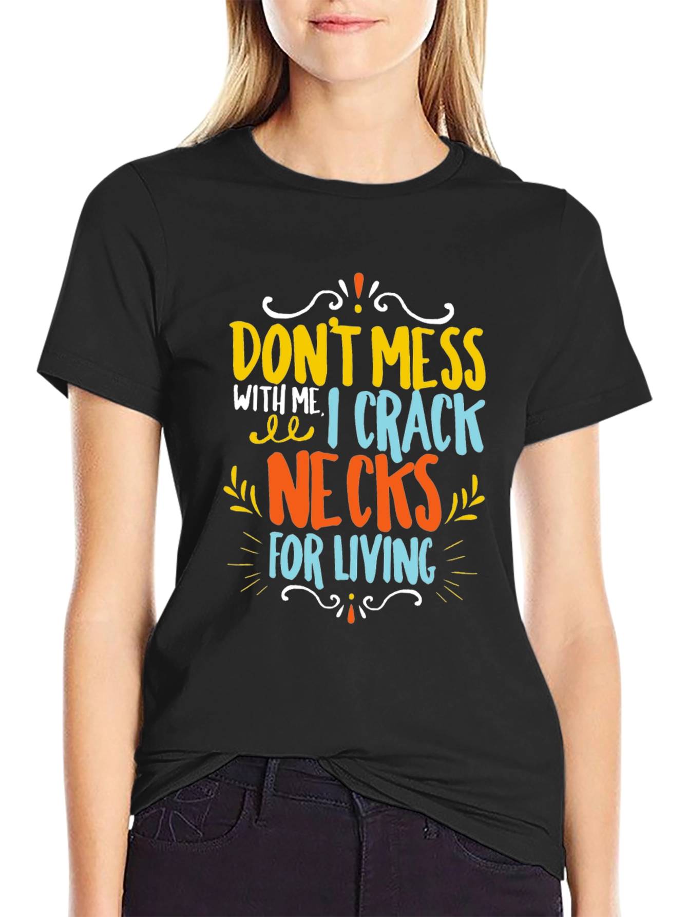 Black Don't Mess With Me T-Shirt Graphic Tee Funny Statement view 2