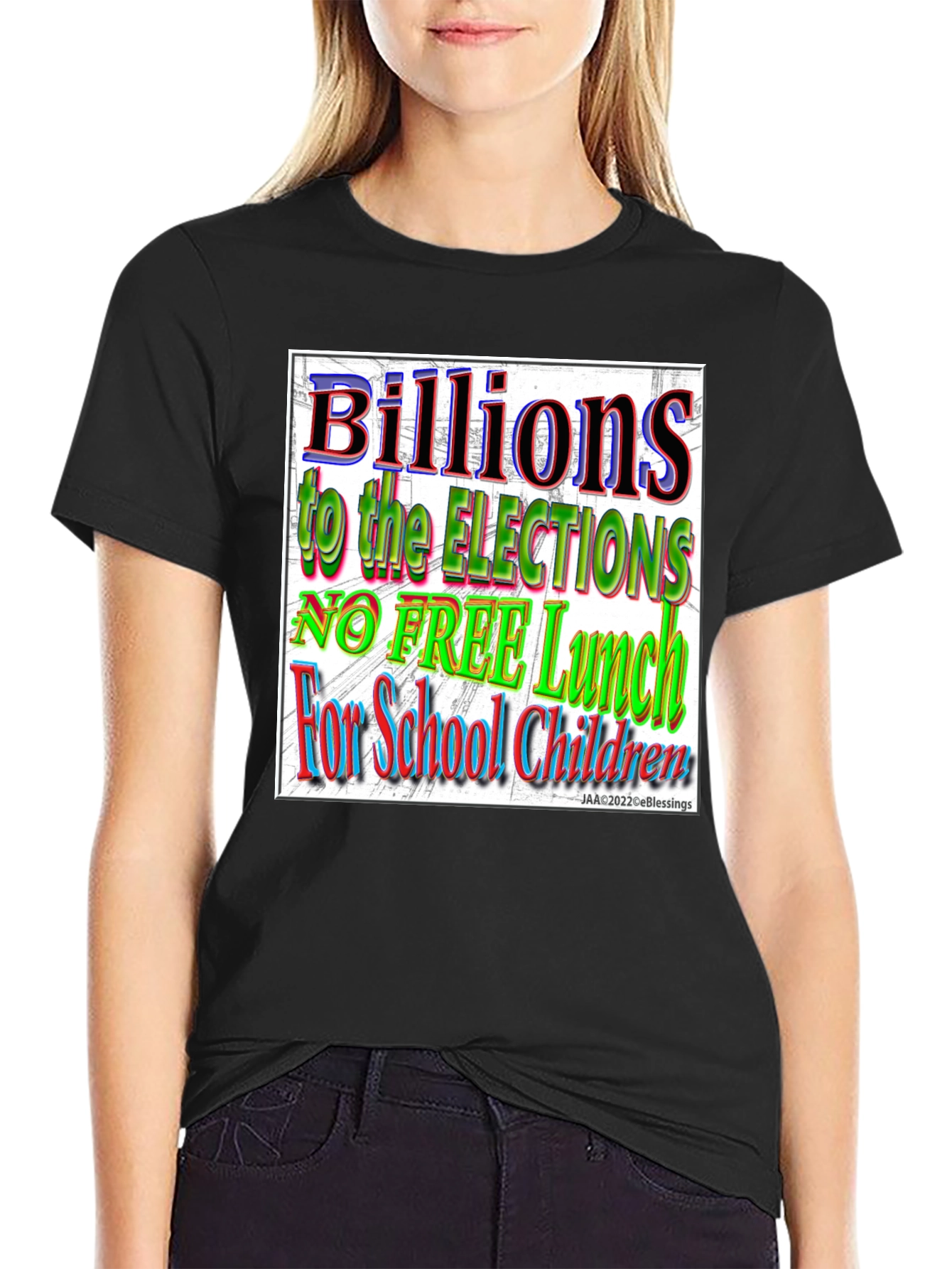Black Political T-Shirt - Billions to Elections, No Free Lunch view 2