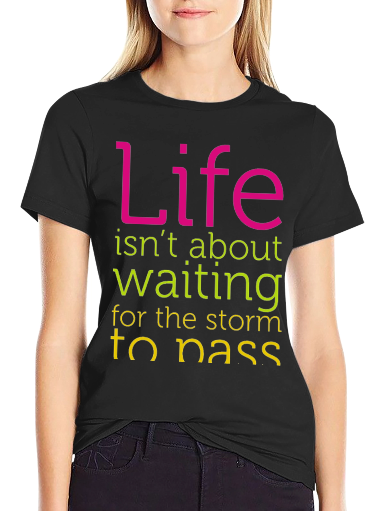 Black Inspirational Graphic T-Shirt - Life Isn't About Waiting view 2