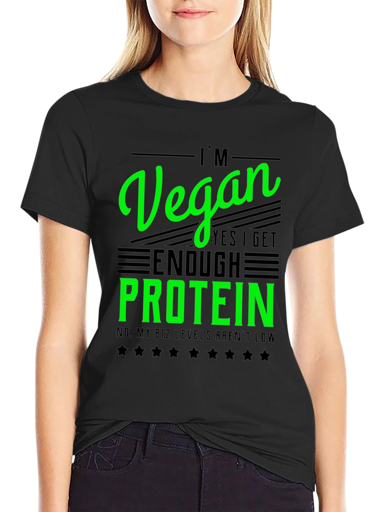 I'm Vegan T-Shirt - Get Enough Protein Funny Tee - 2