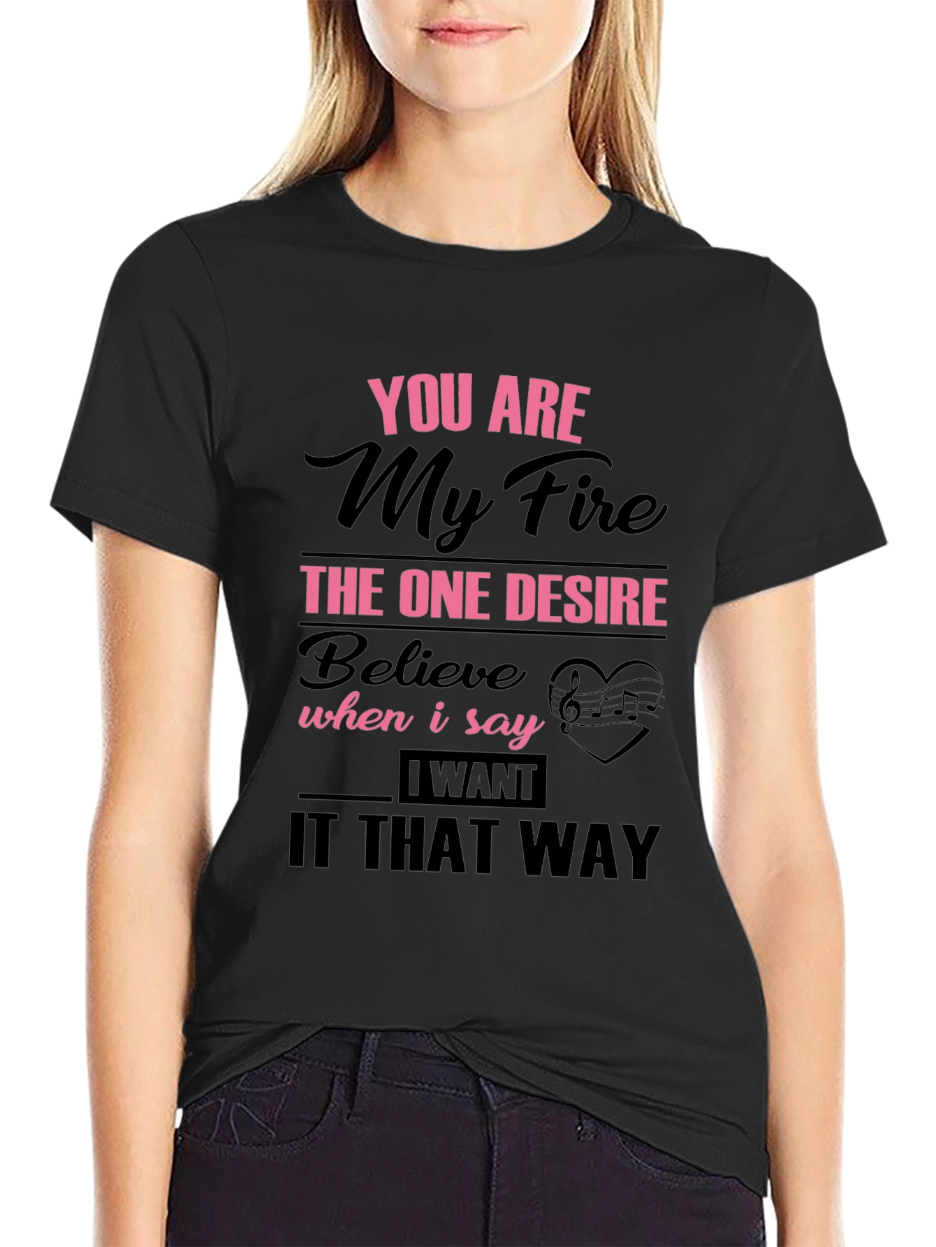 Black You Are My Fire Graphic T-Shirt view 2