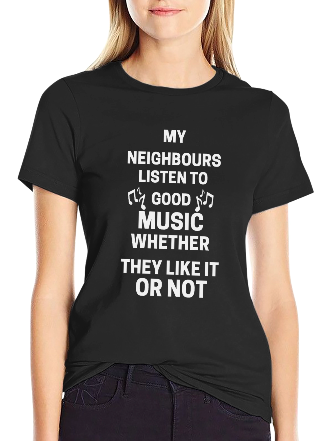 Black Funny Music Lover Black T-Shirt: My Neighbors Listen! view 2