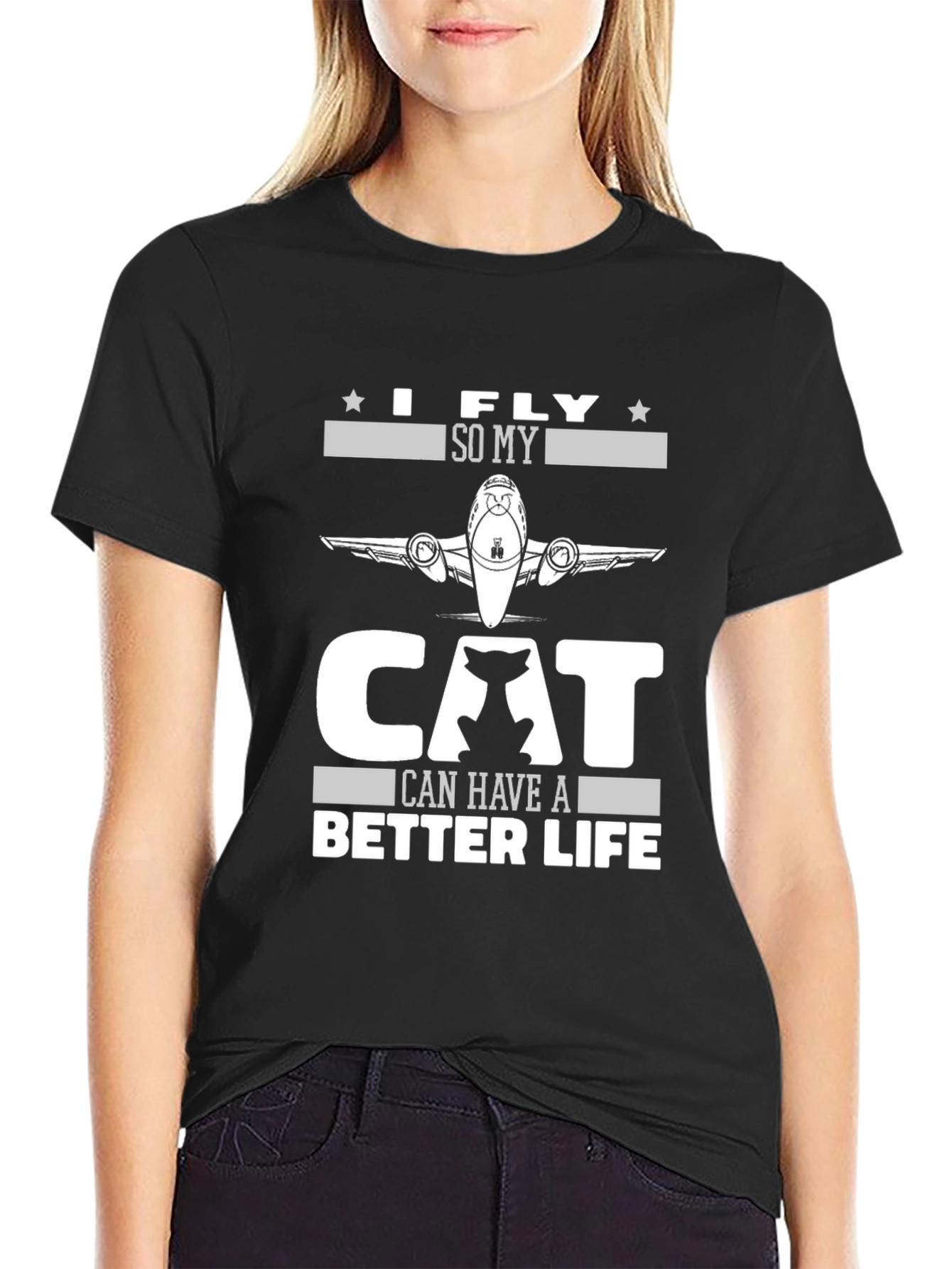 Black I Fly So My Cat Can Have A Better Life T-Shirt view 2