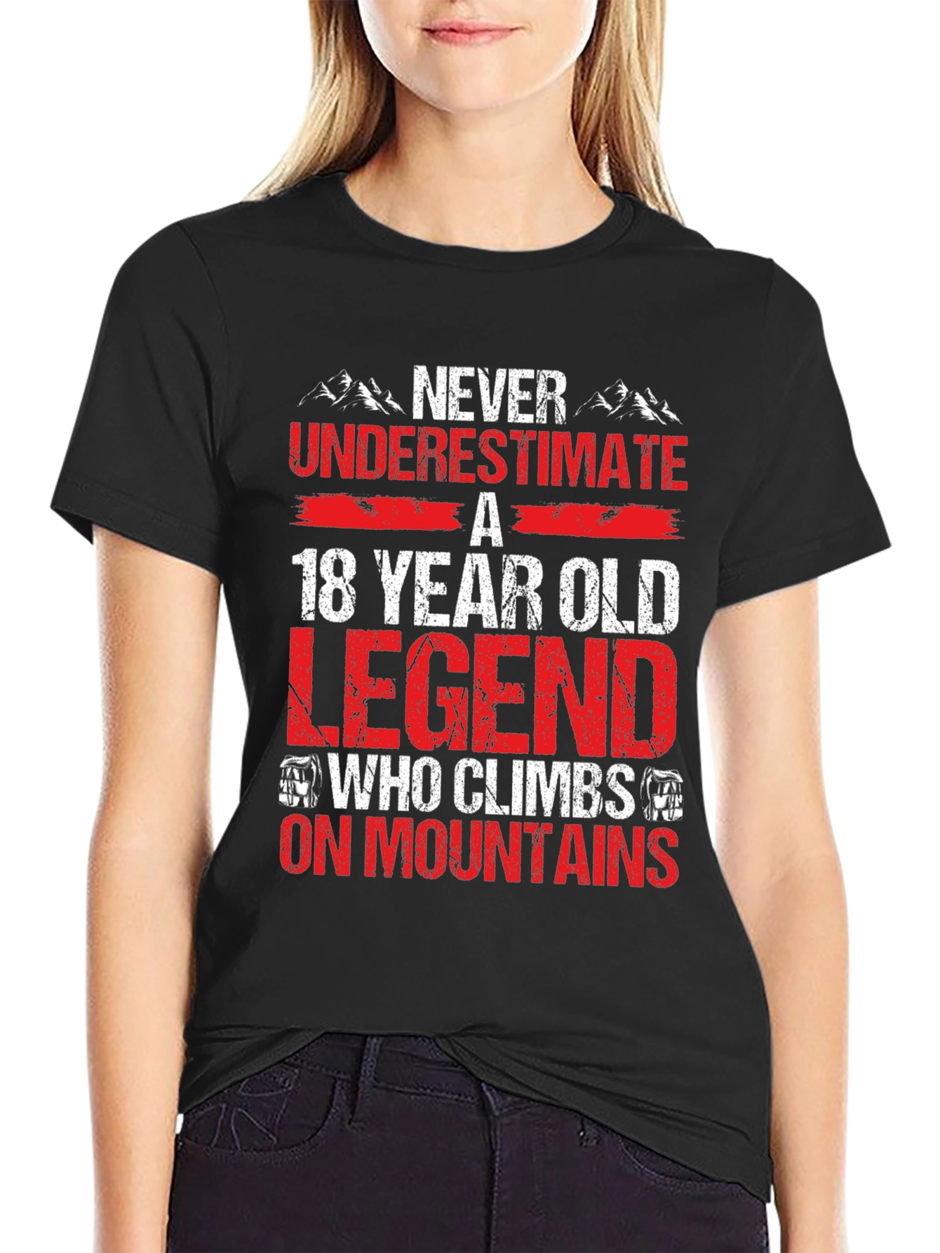 Black 18 Year Old Legend Who Climbs On Mountains T-Shirt view 2
