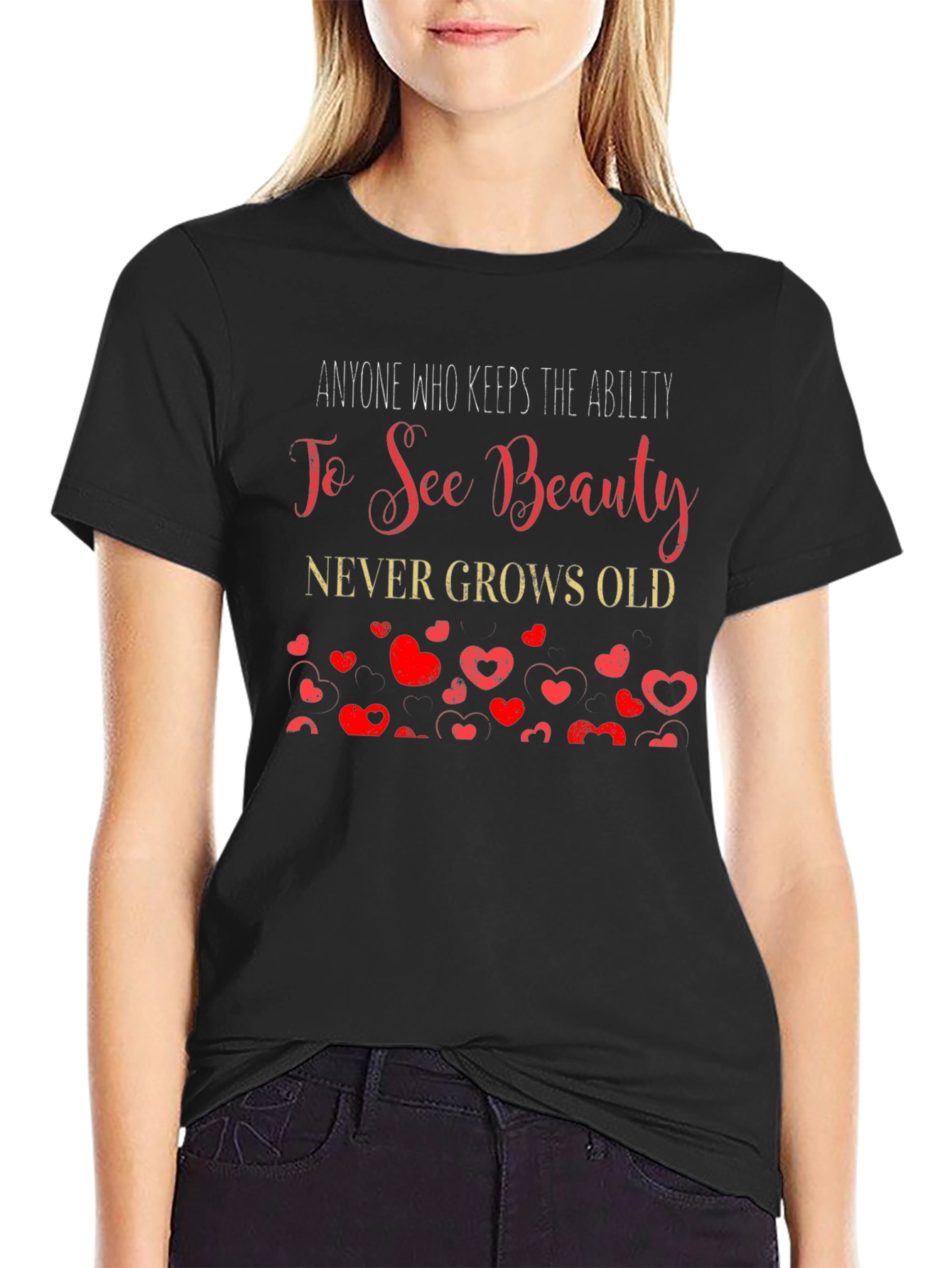 Black See Beauty Never Grows Old Graphic T-Shirt view 2