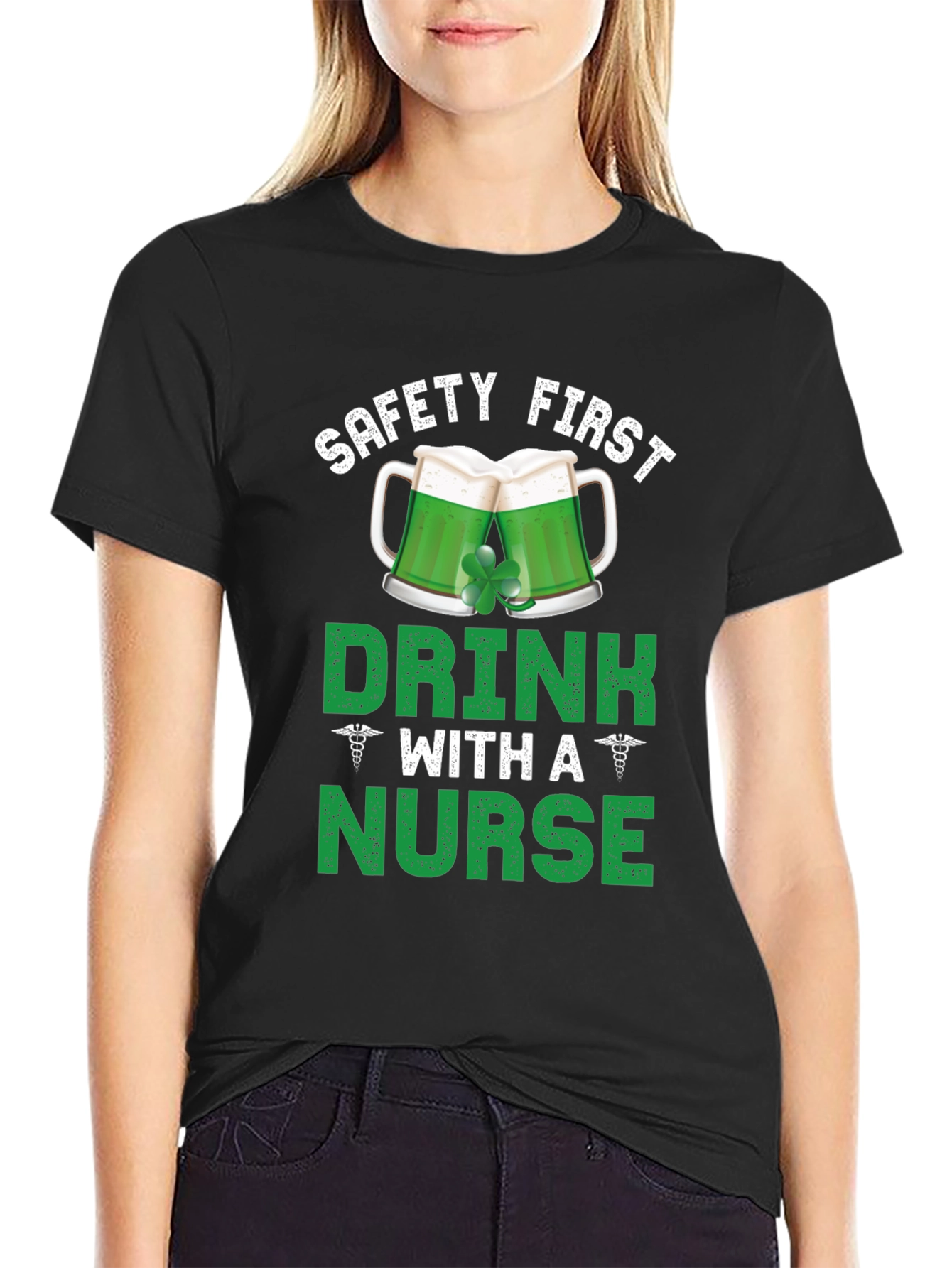 Safety First Drink With A Nurse T-Shirt - 2