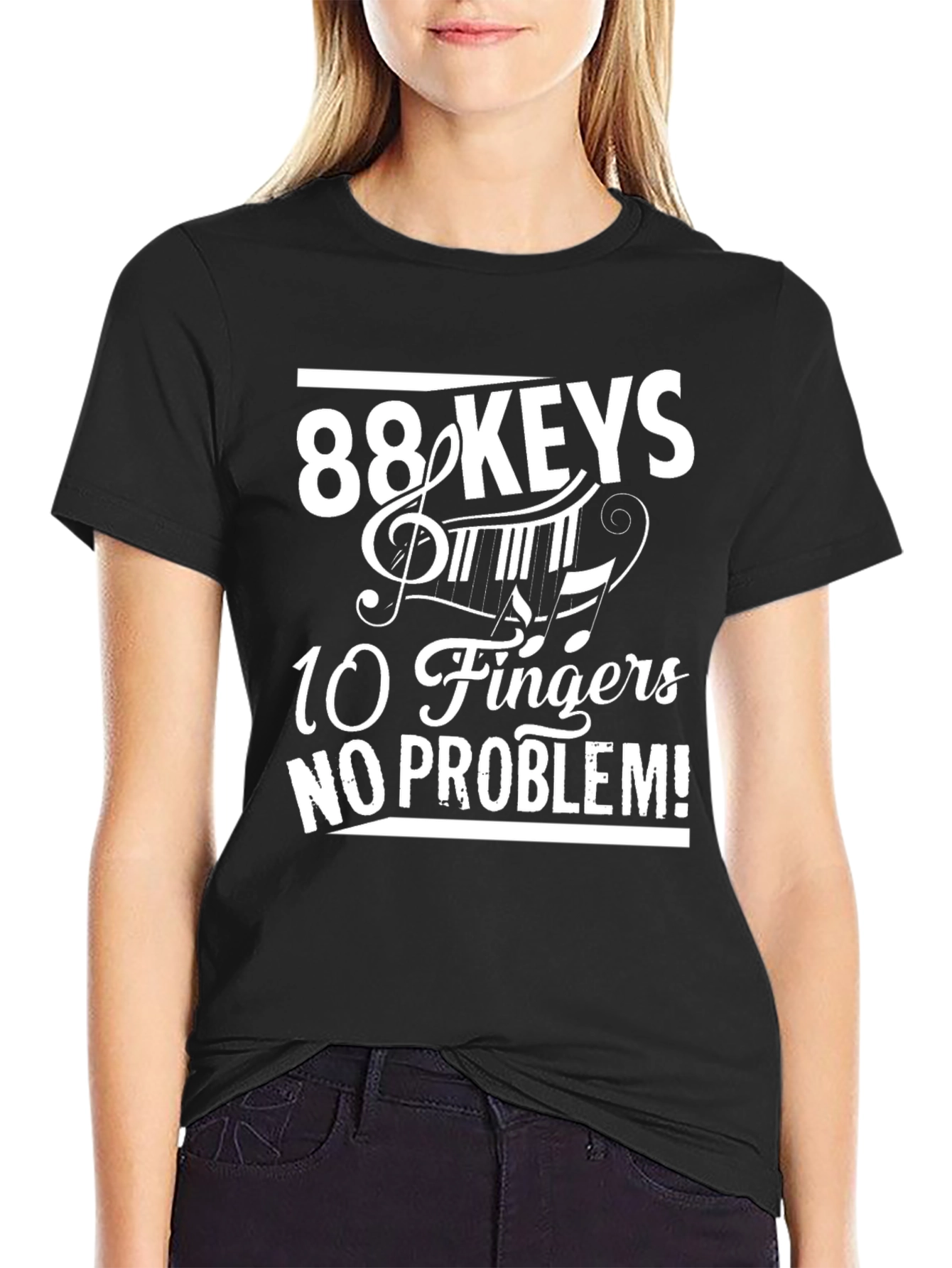 Black 88 Keys 10 Fingers No Problem T-Shirt - Piano Lover view 2