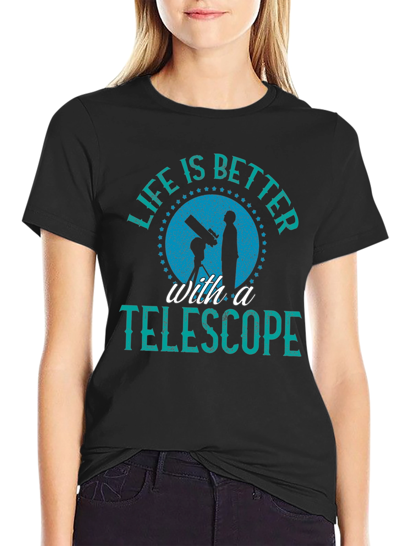 Telescope Lover Graphic T-Shirt - Life is Better with a Telescope - 2