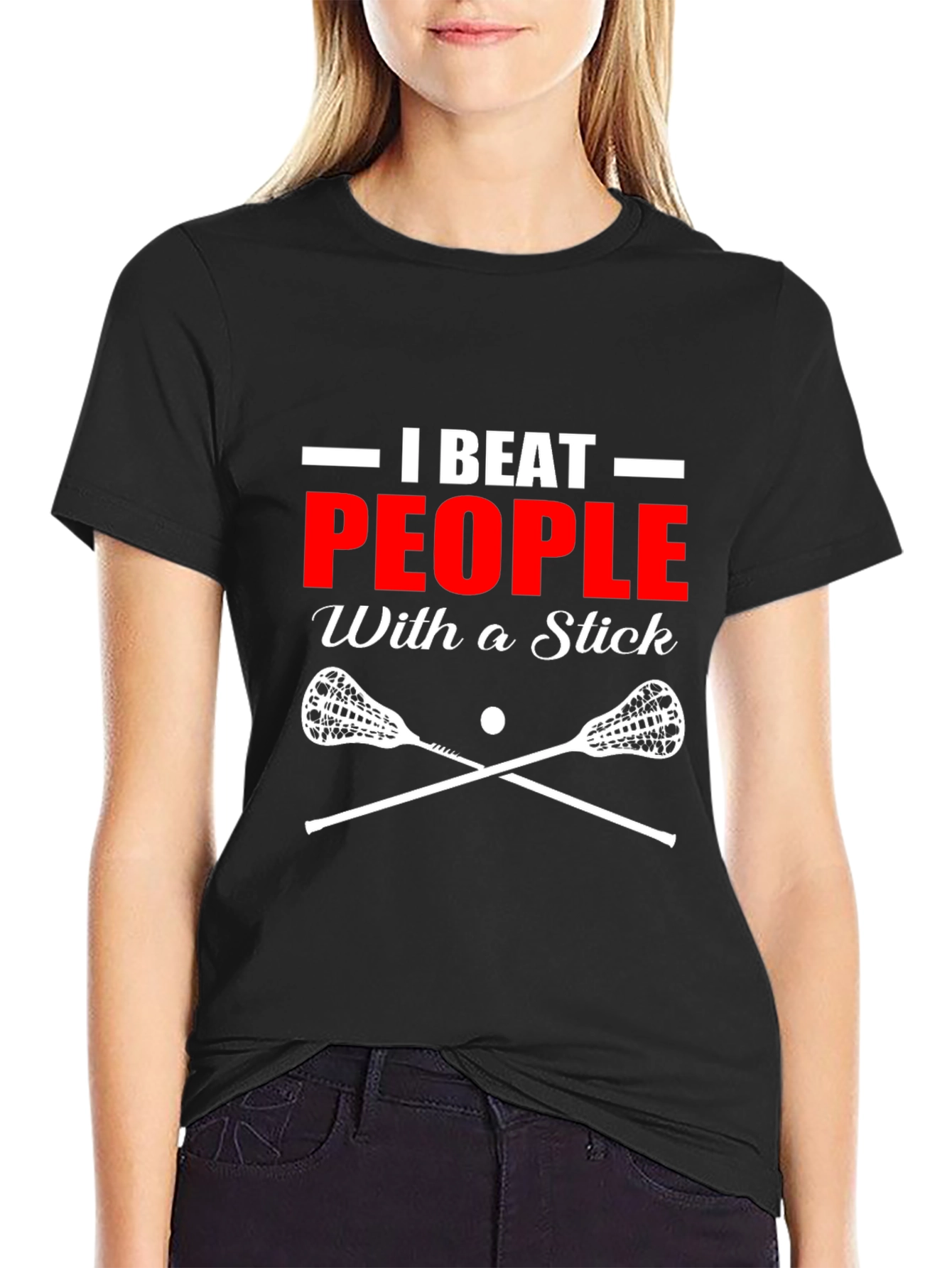 Black I Beat People With a Stick Lacrosse T-Shirt view 2