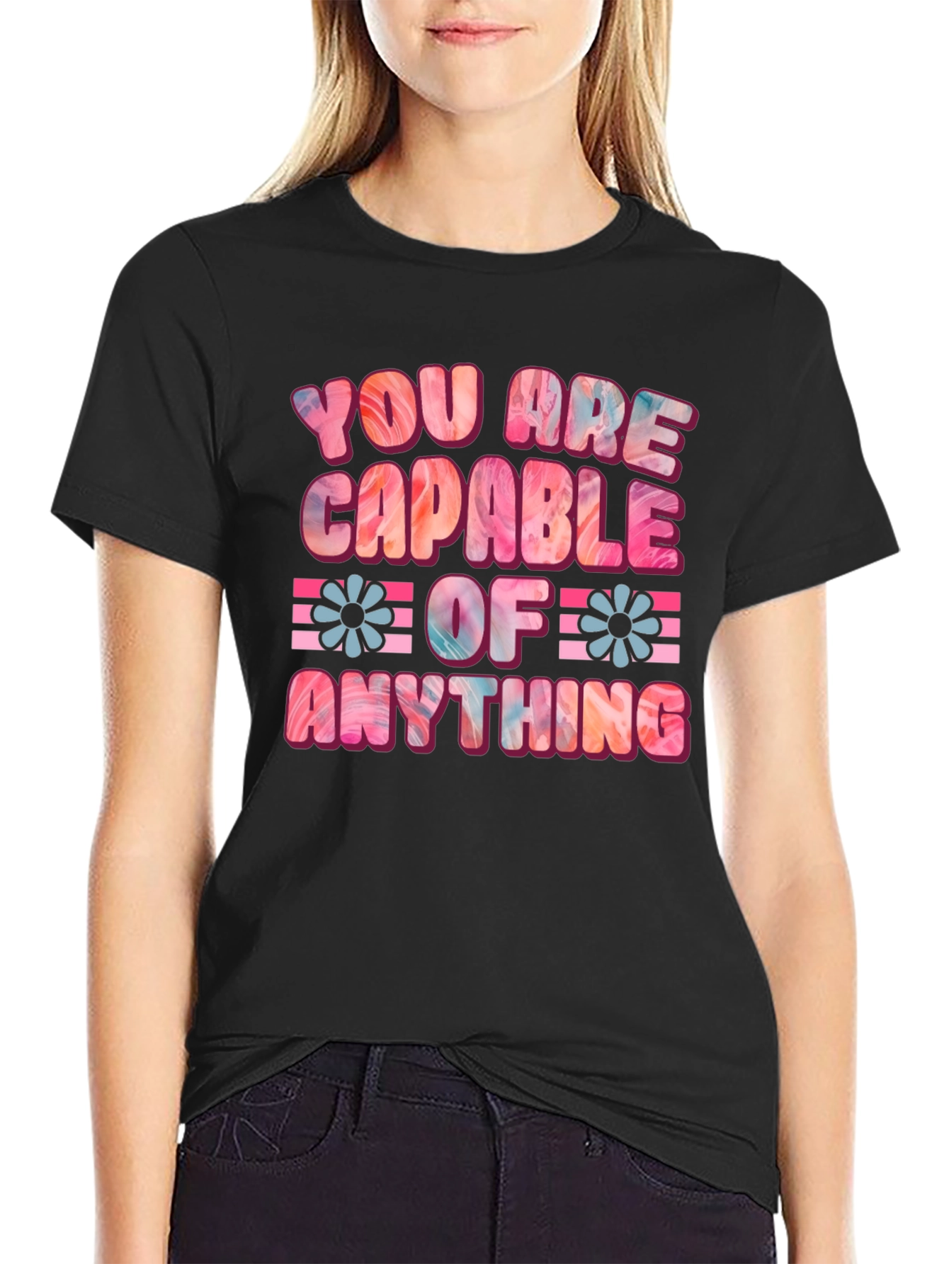 Black You Are Capable Of Anything Graphic Tee view 2