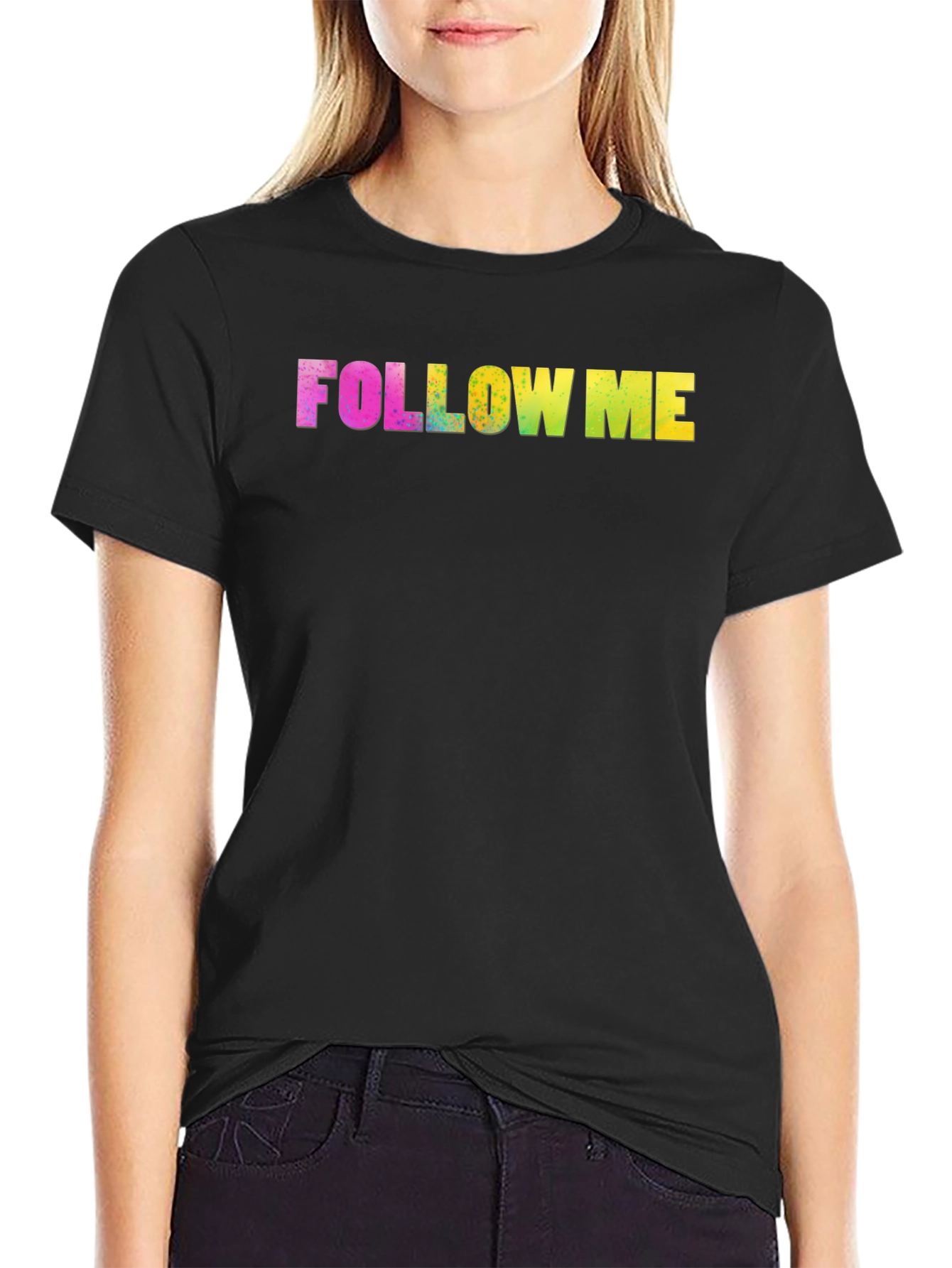 Black Follow Me Rainbow Text Black Tee view 2
