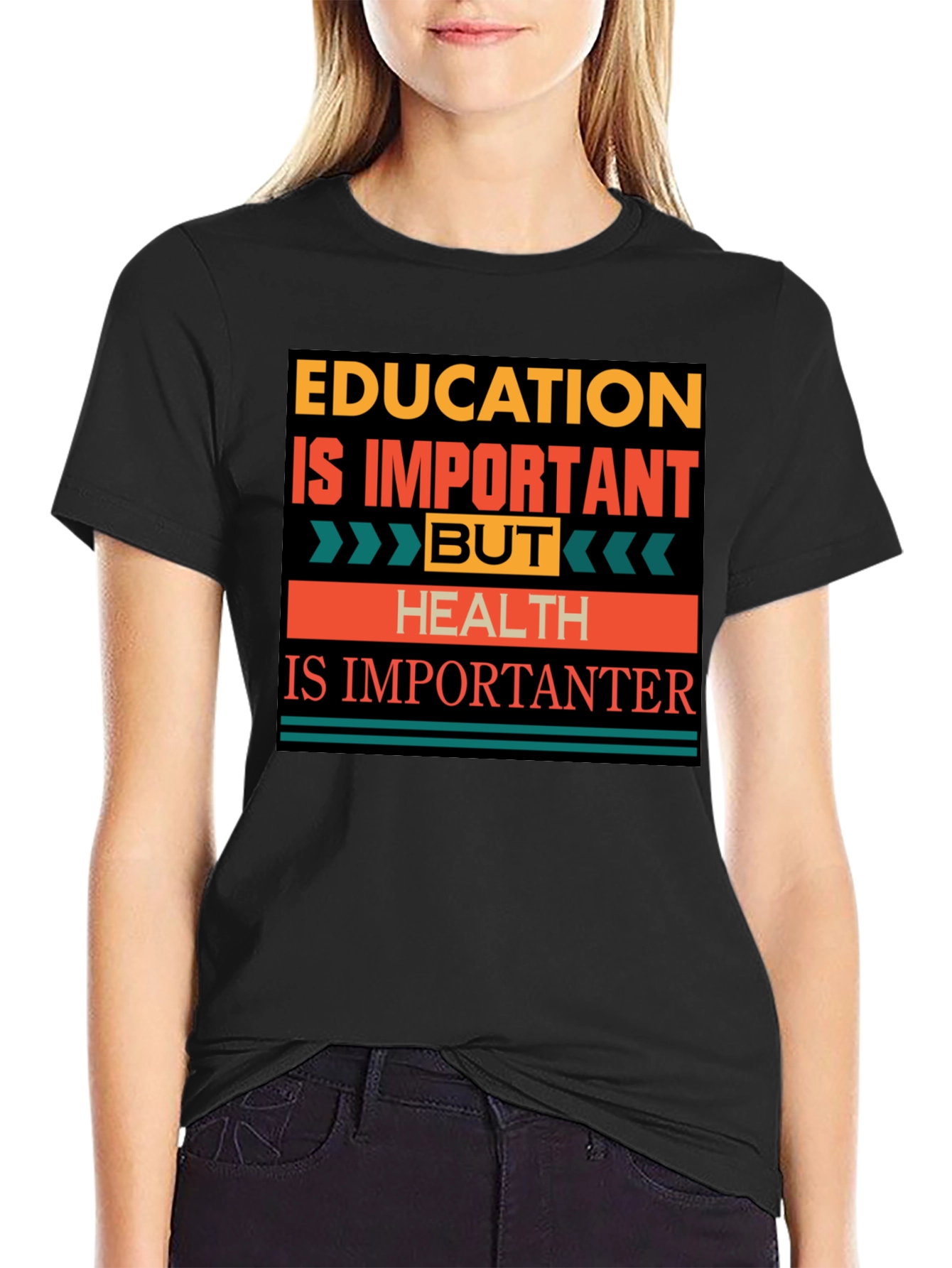 Black Education vs. Health T-Shirt: Importantanter view 2