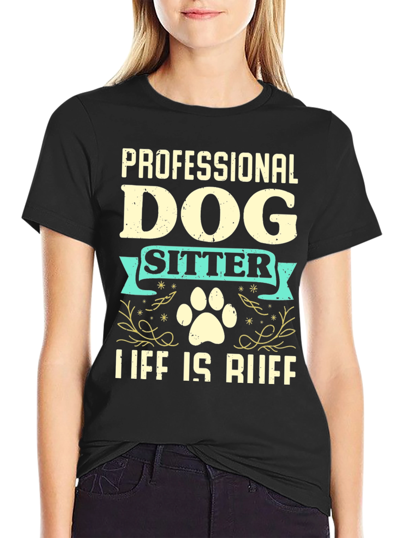 Black Professional Dog Sitter T-Shirt - Life is Ruff view 2