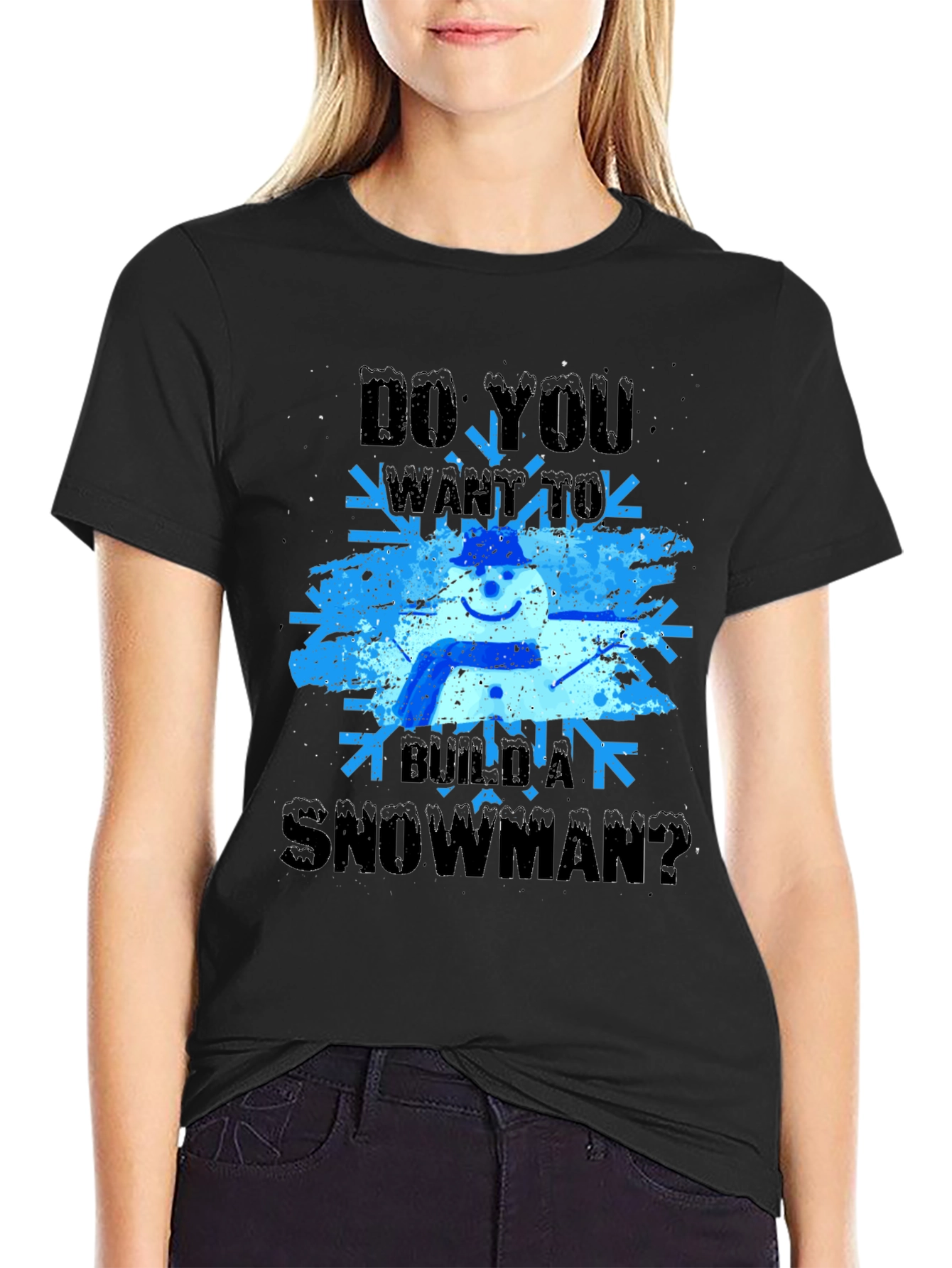 Black Do You Want to Build a Snowman T-Shirt view 2