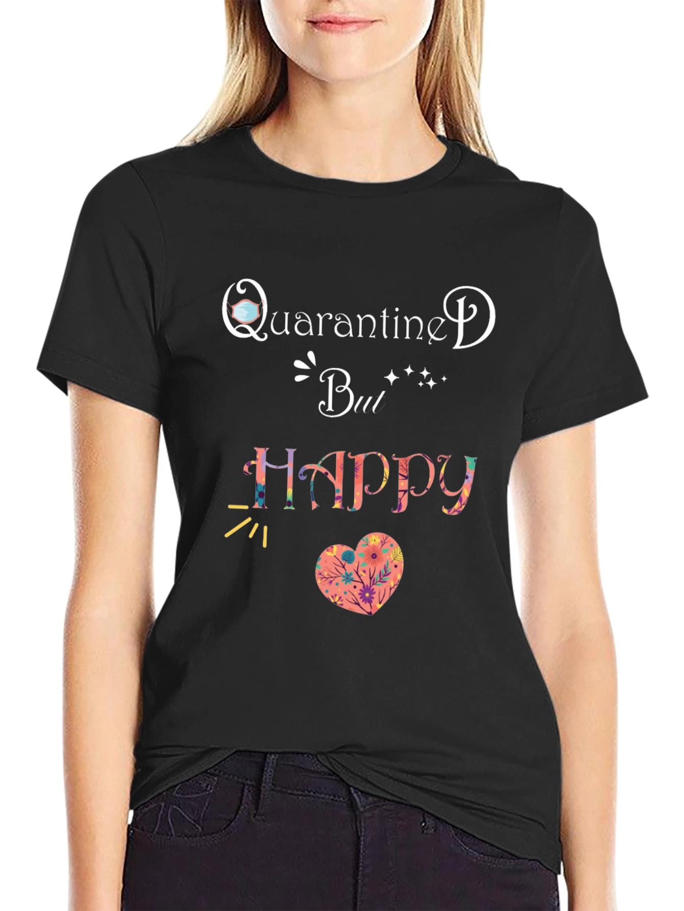 Black Quarantine But Happy T-Shirt Black view 2
