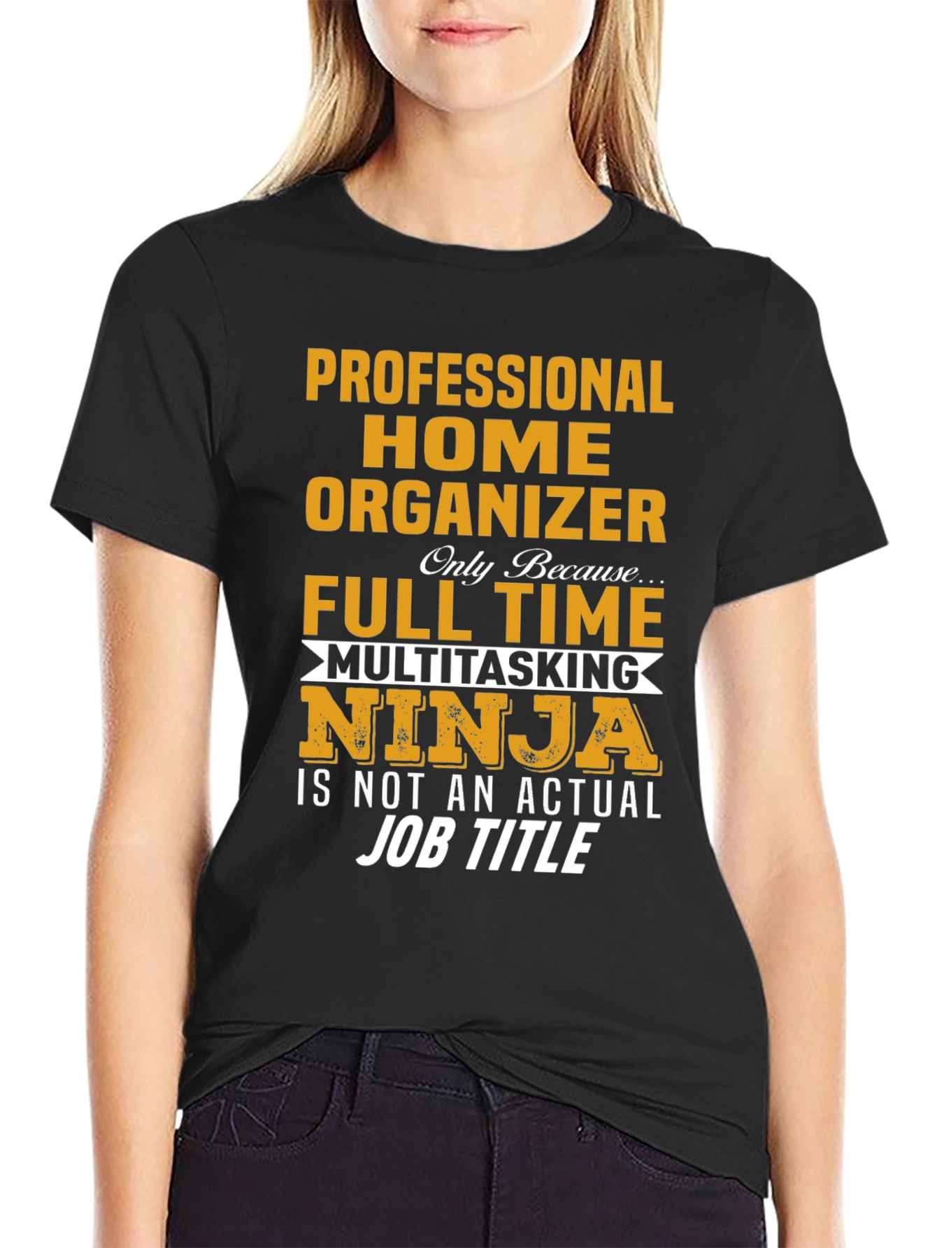 Black Professional Home Organizer T-Shirt view 2