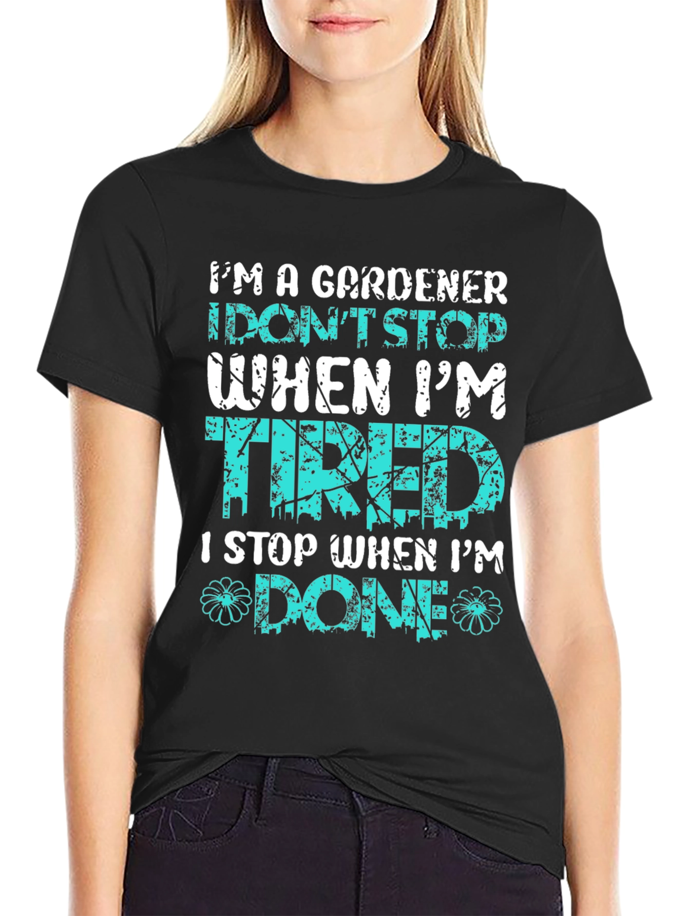 Black Gardener T-Shirt: I Stop When I'm Done view 2