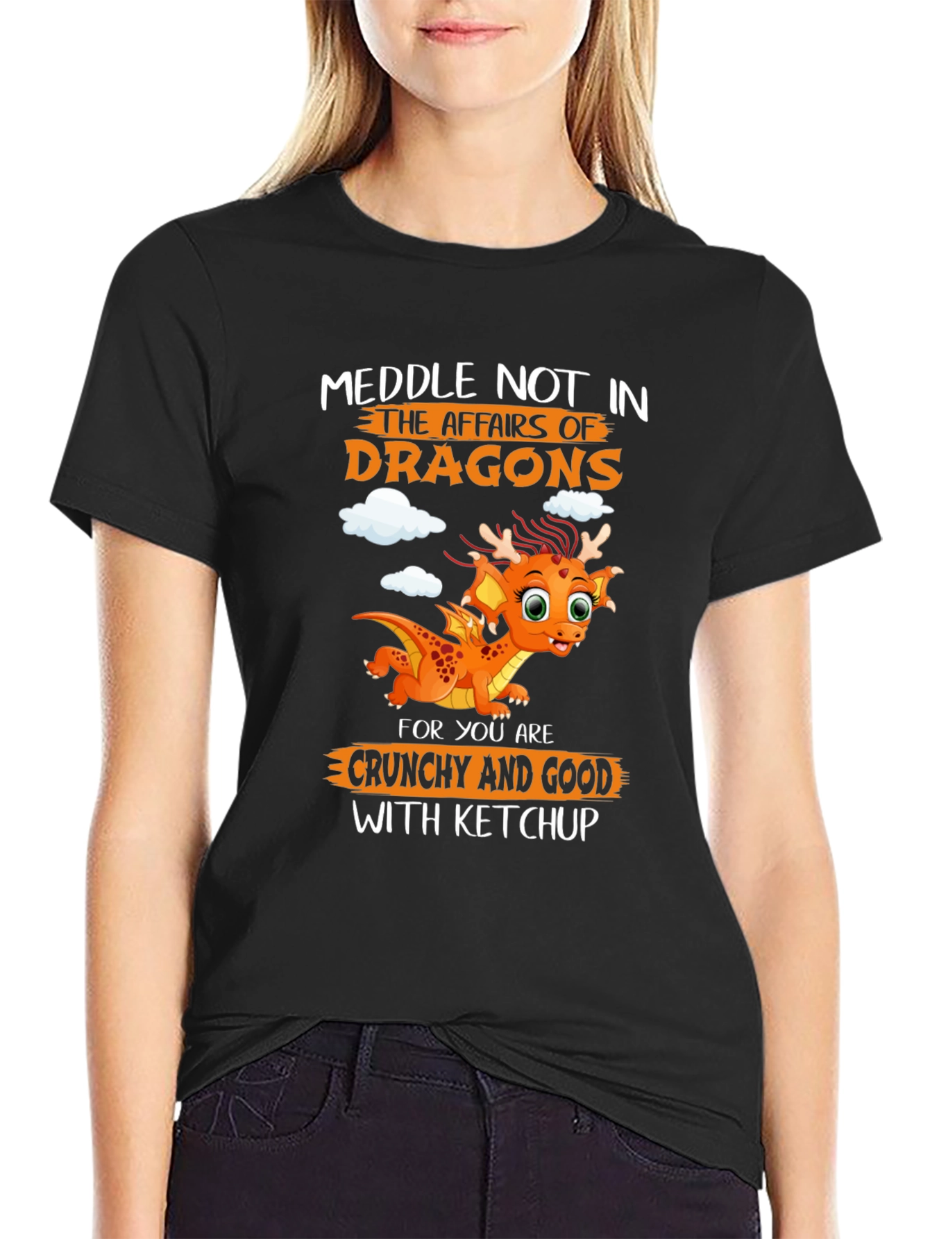 Black Dragon T-Shirt: Meddle Not in the Affairs of Dragons view 2