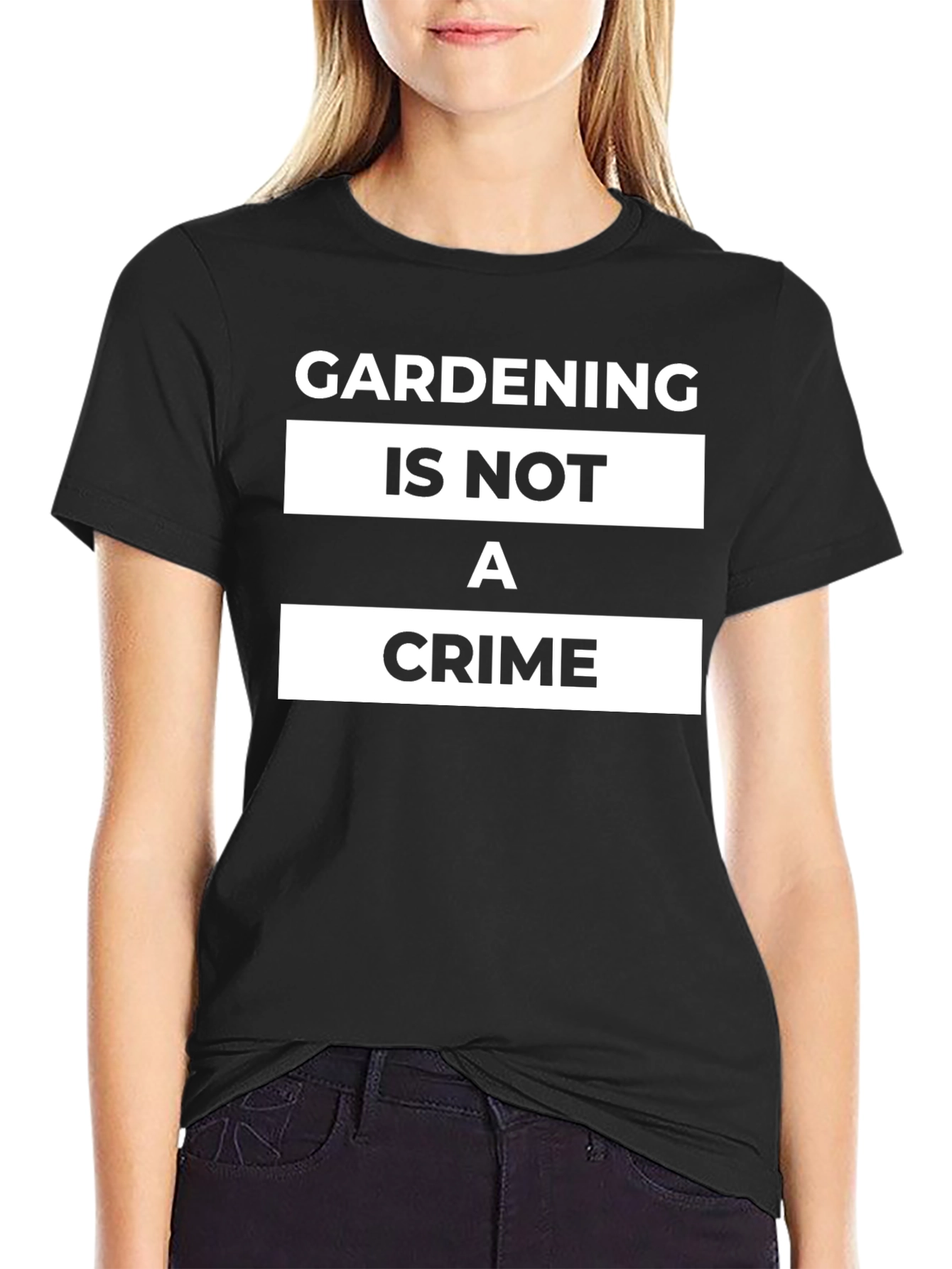 Black Gardening Is Not A Crime T-Shirt view 2
