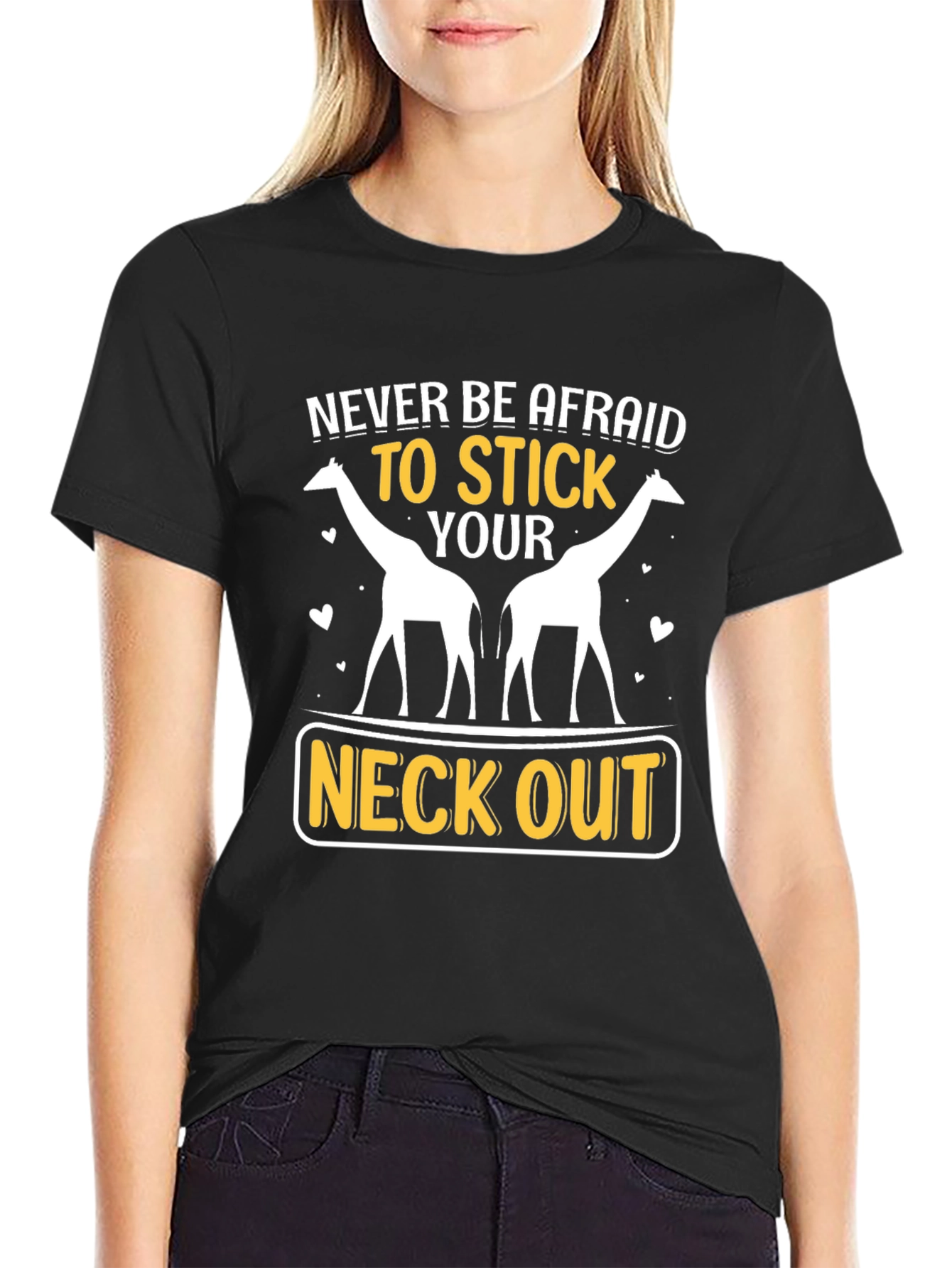 Black Giraffe Neck Out Graphic T-Shirt: Never Be Afraid view 2