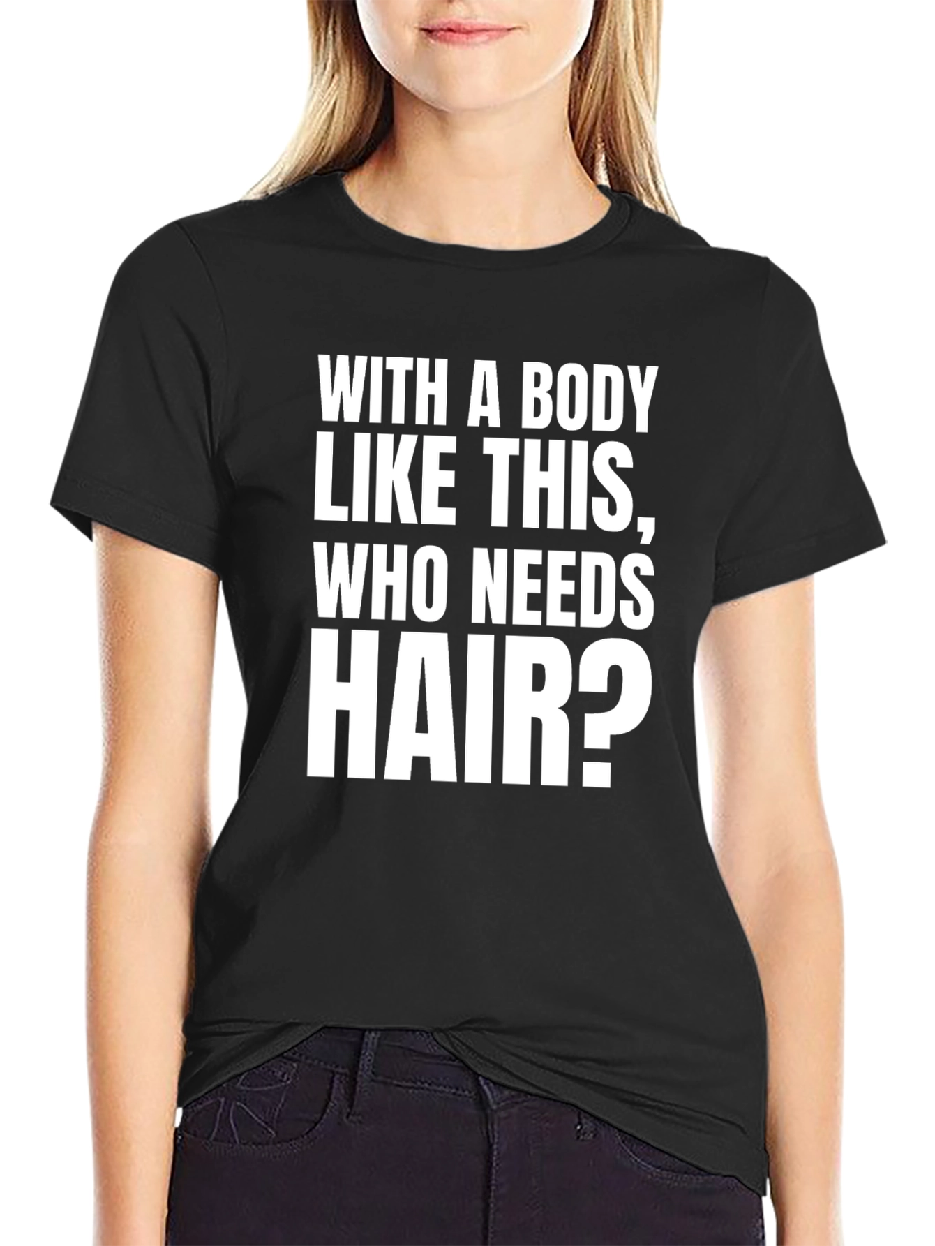 Black Funny Bald Guy T-Shirt - With a Body Like This! view 2