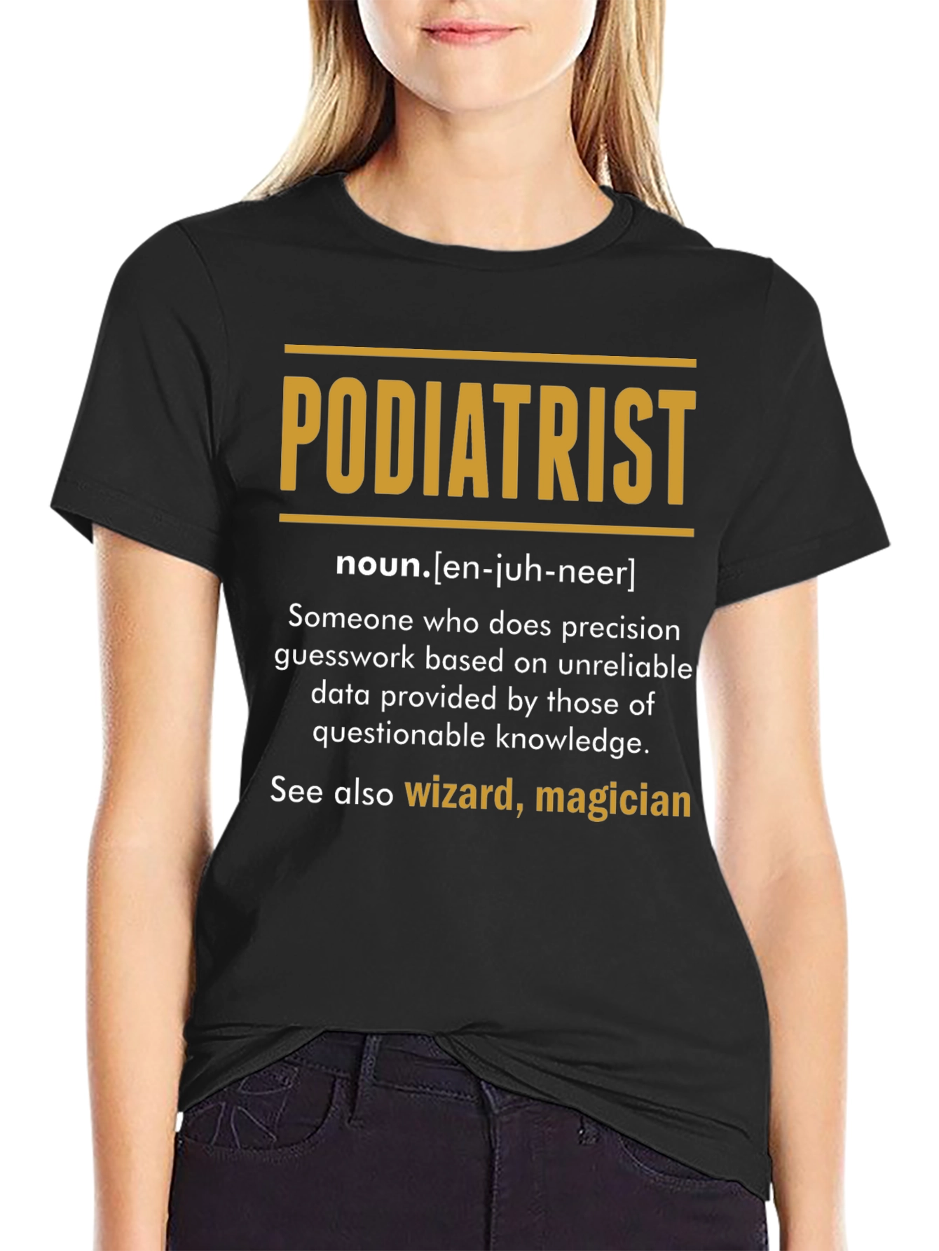 Black Funny Podiatrist Definition Black T-Shirt view 2
