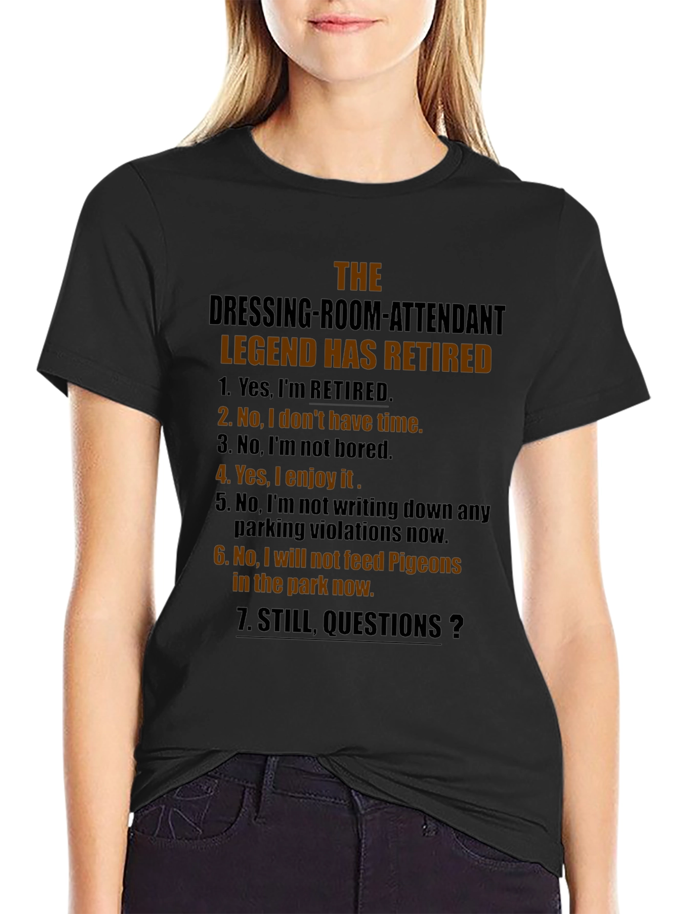 Black Retired Dressing Room Attendant Legend T-Shirt view 2