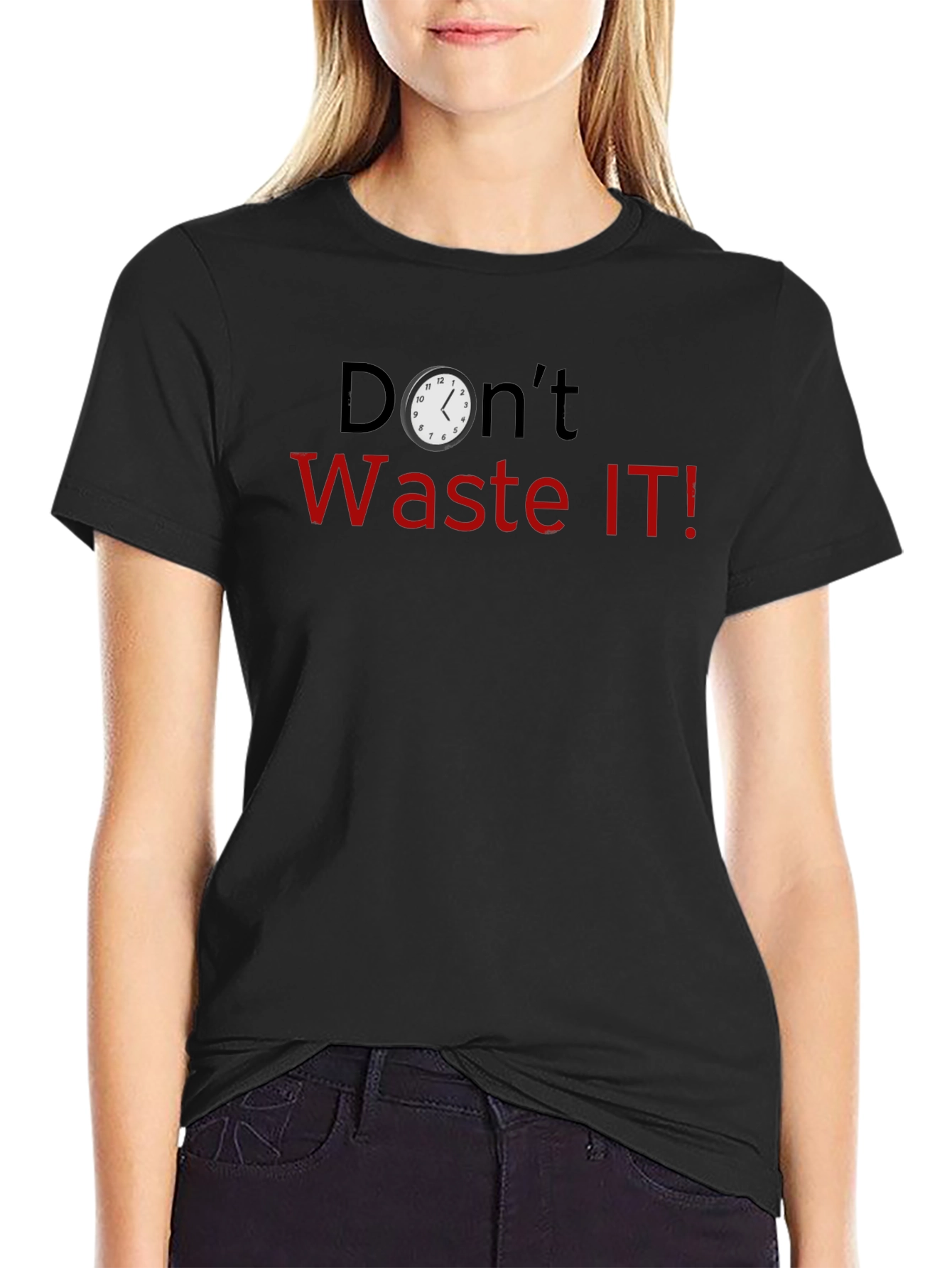 Black Don't Waste IT! Novelty Graphic T-Shirt view 2