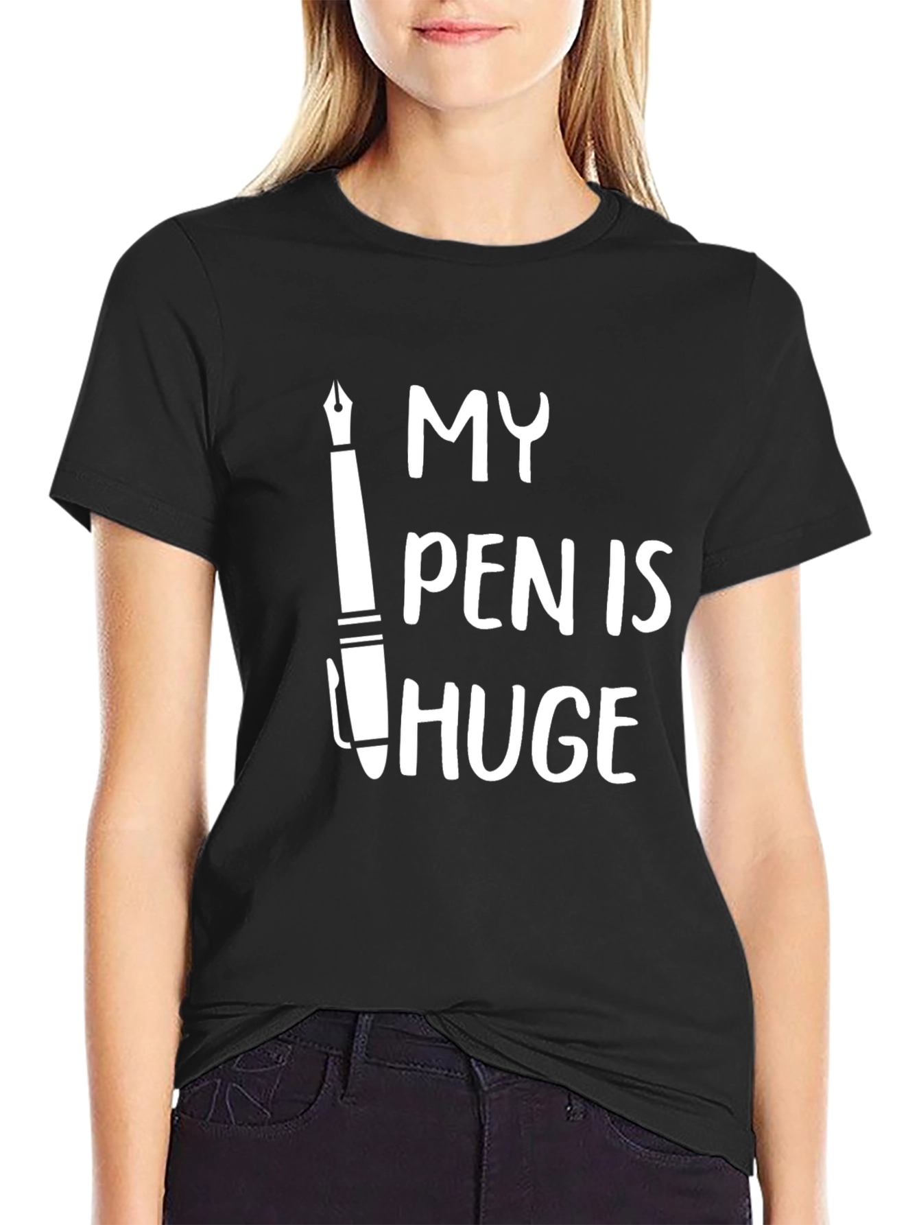Black My Pen Is Huge - Funny Graphic T-Shirt view 2