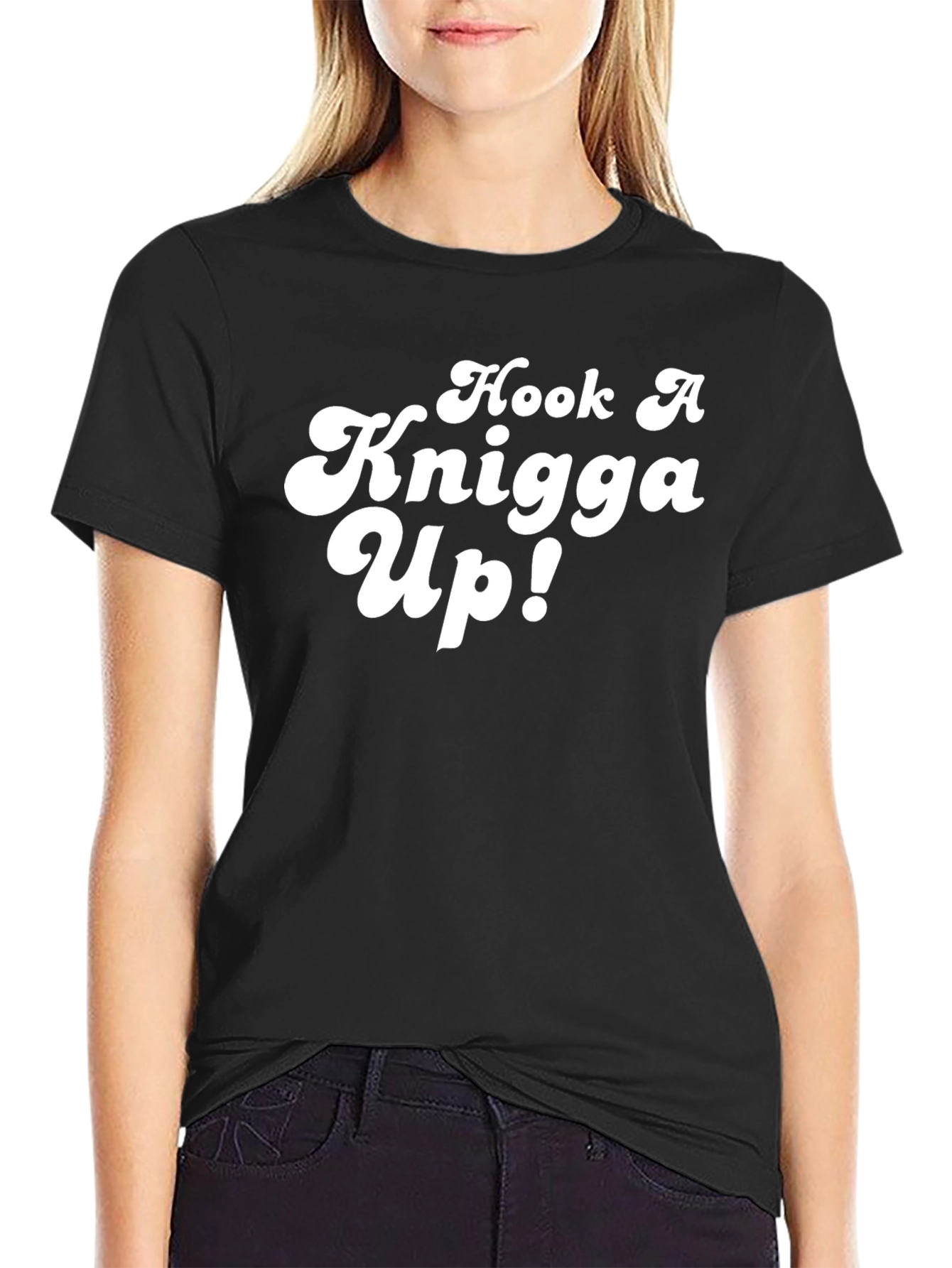 Black Hook A Knigga Up! Novelty Black T-Shirt view 2