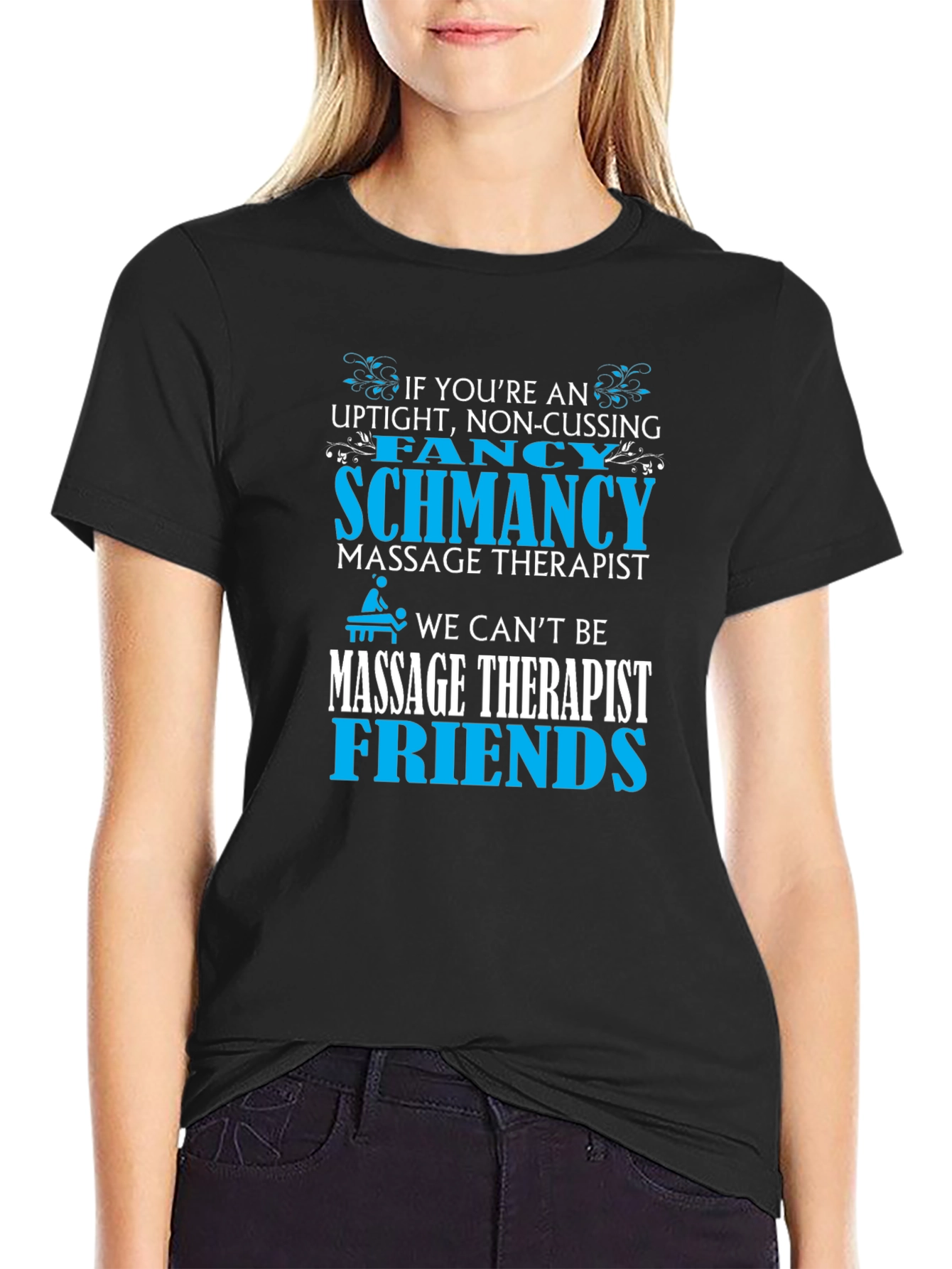 Black Funny Massage Therapist Graphic T-Shirt view 2