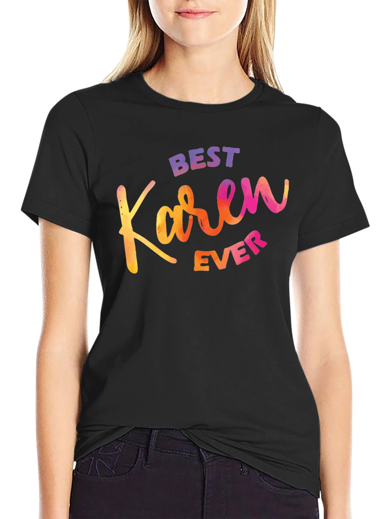 Black Best Karen Ever T-Shirt - Funny Sarcastic Graphic Tee view 2